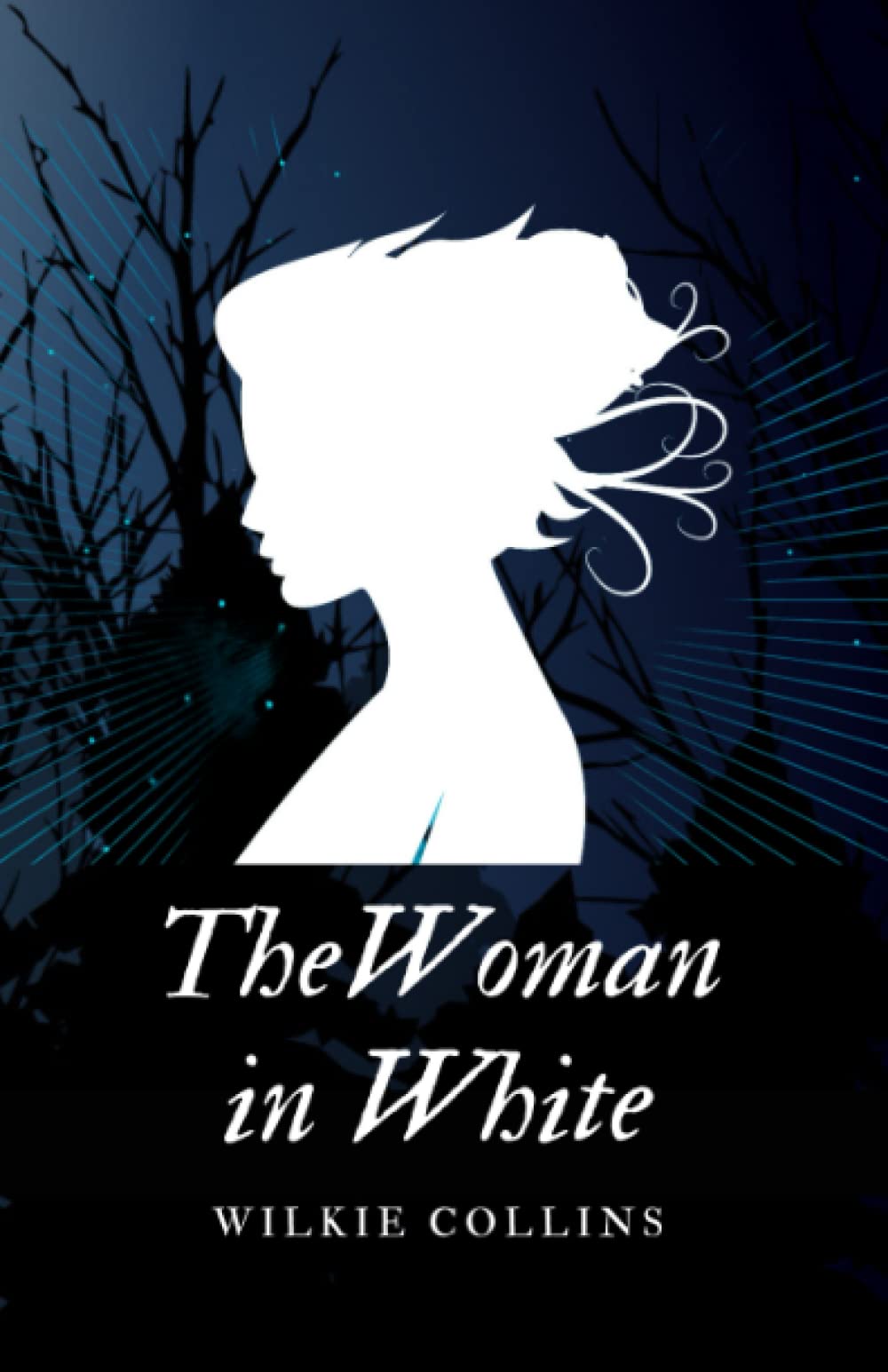 The Woman in White A Tale Of Deception And Betrayal In This Suspenseful Mystery Novel by Wilkie