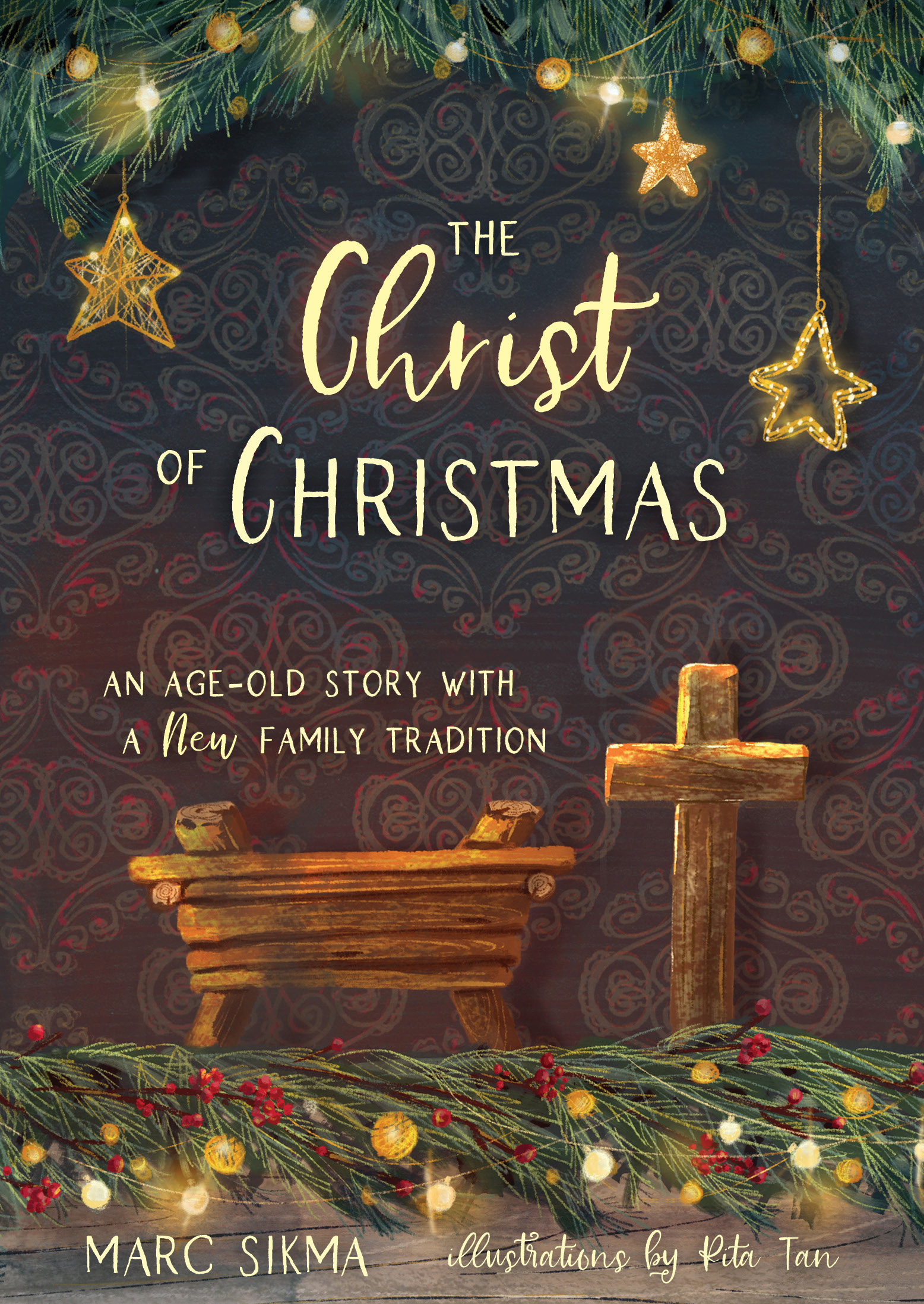 The Christ of Christmas: An Age-old Story with a New Family Tradition