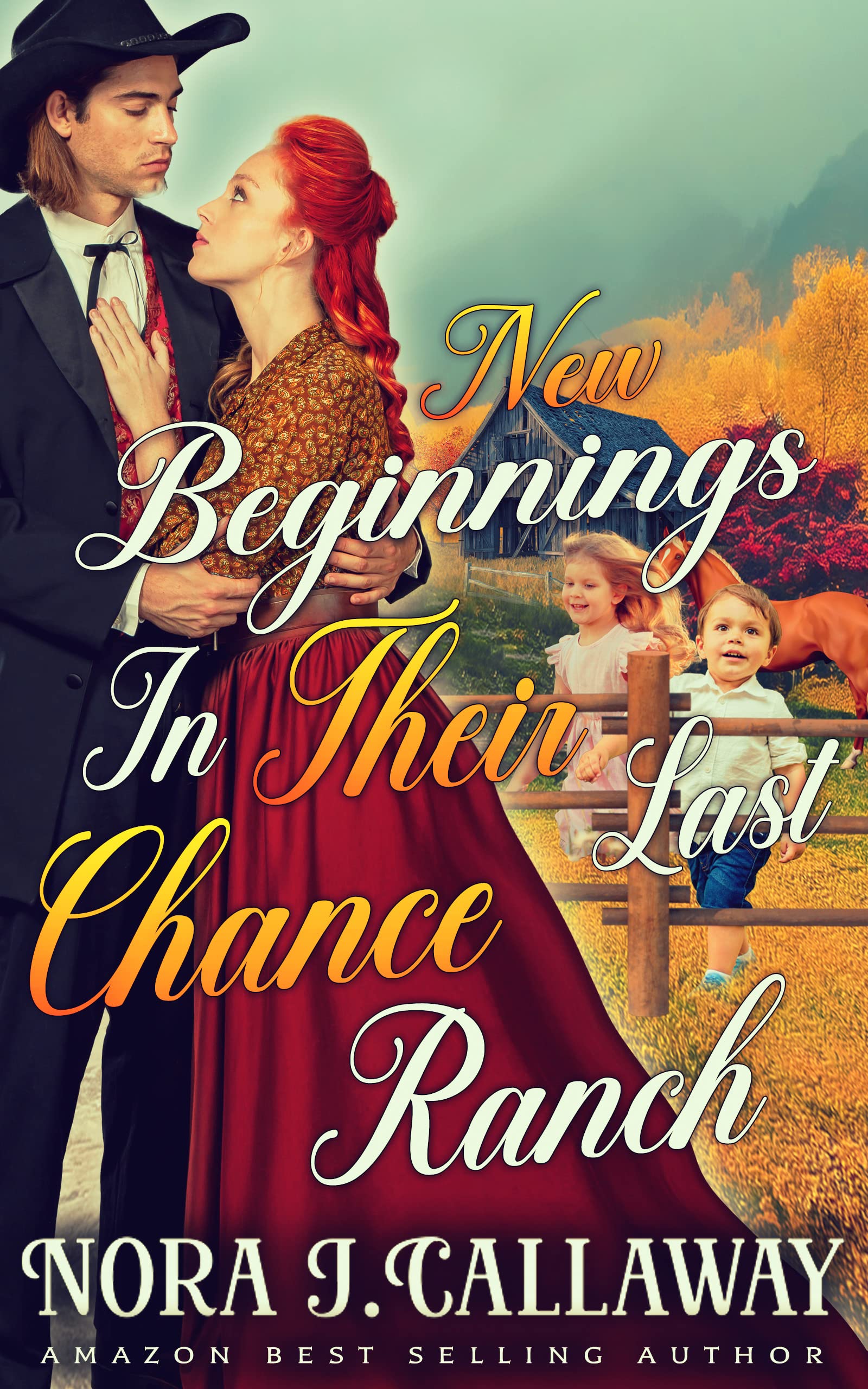 New Beginnings In Their Last Chance Ranch