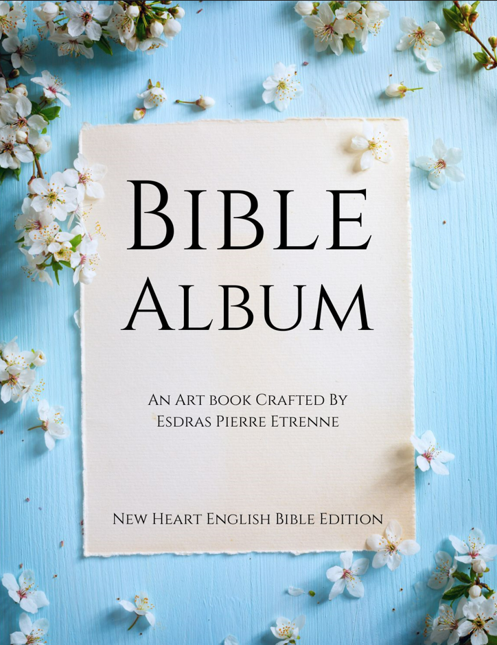 Bible Album Art Book New Heart English Bible Edition by Esdras