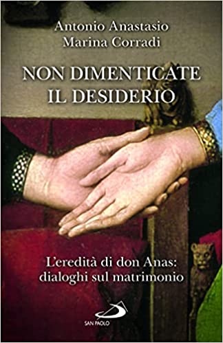 Non dimenticate il desiderio