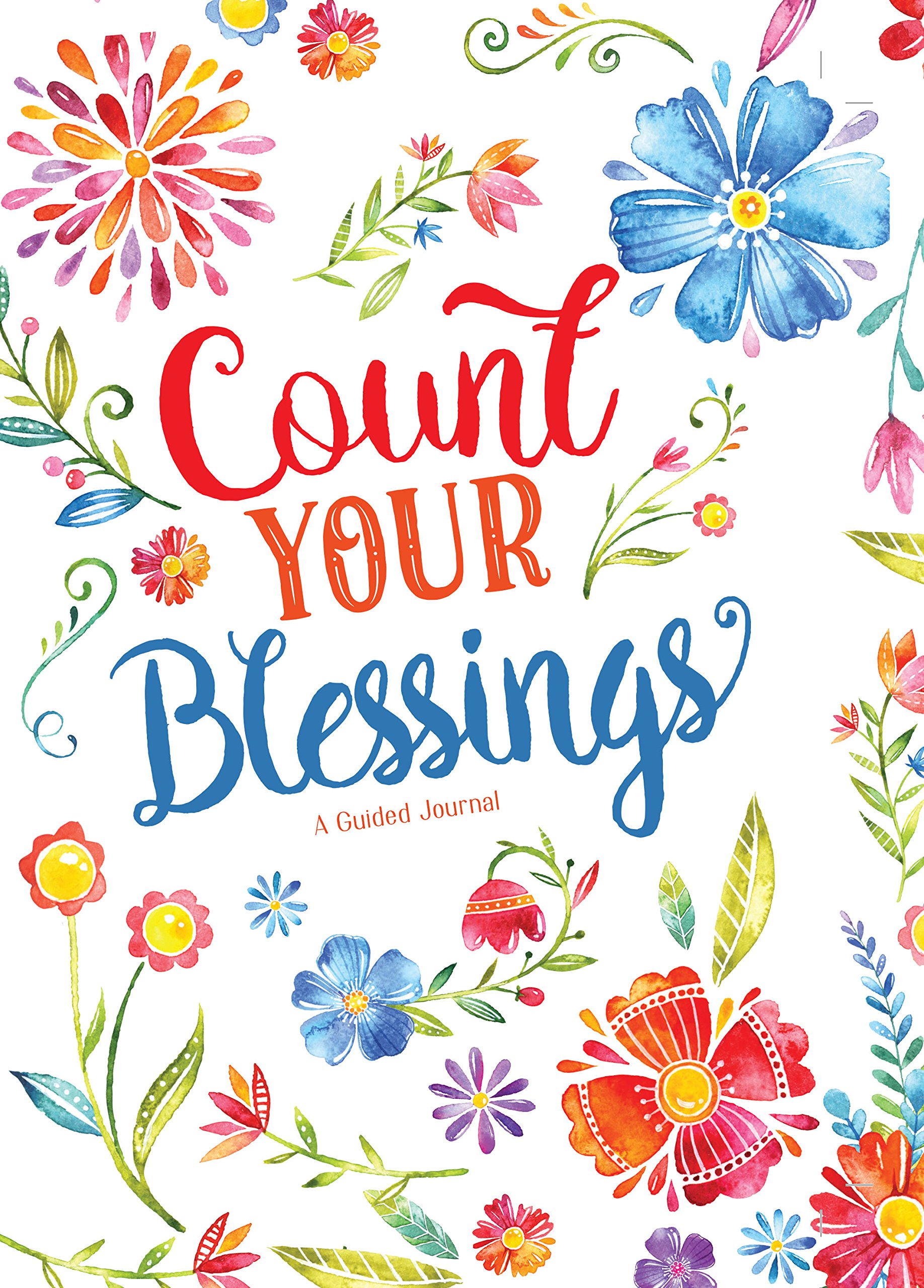 Count Your Blessings A Guided Journal by Covenant Communications