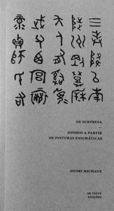 De Surpresa / Sonhos a Partir de Pinturas Enigmáticas