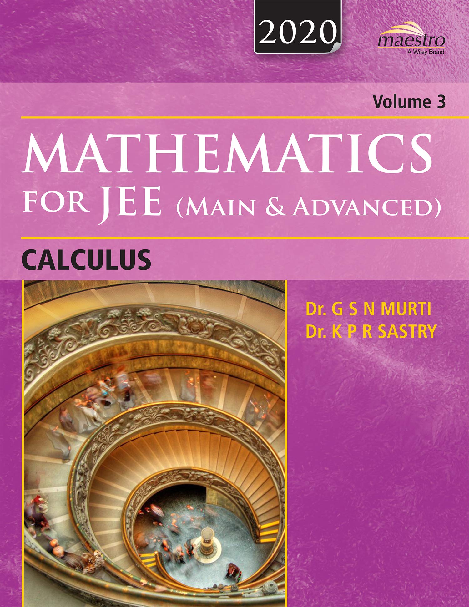 Wiley's Mathematics For Jee (Main And Advanced) Calculas Vol 3 by G. S