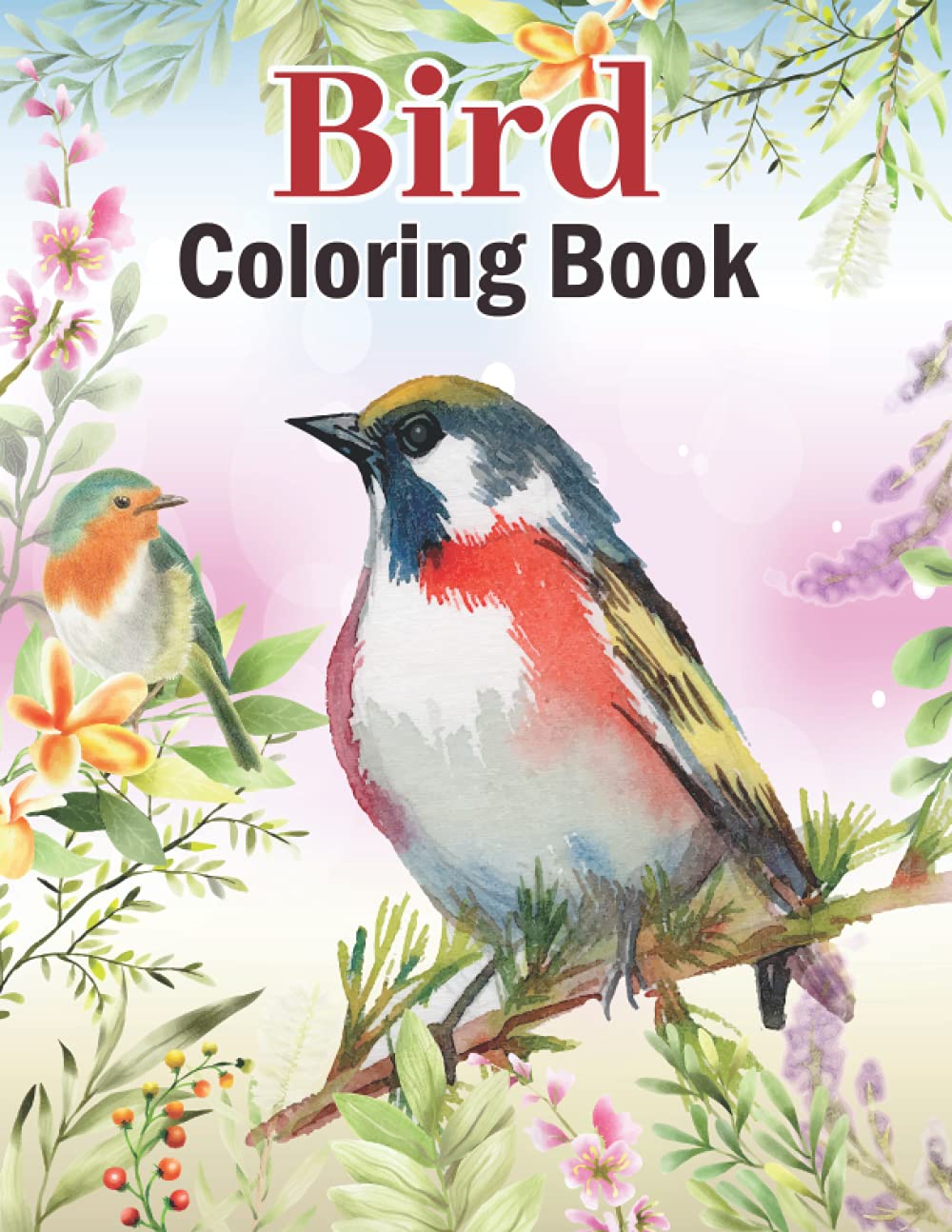 Bird Coloring Book: Realistic Flowers and Birds Design Activity ...