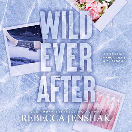Wild Ever After (Wildcat Hockey #3)