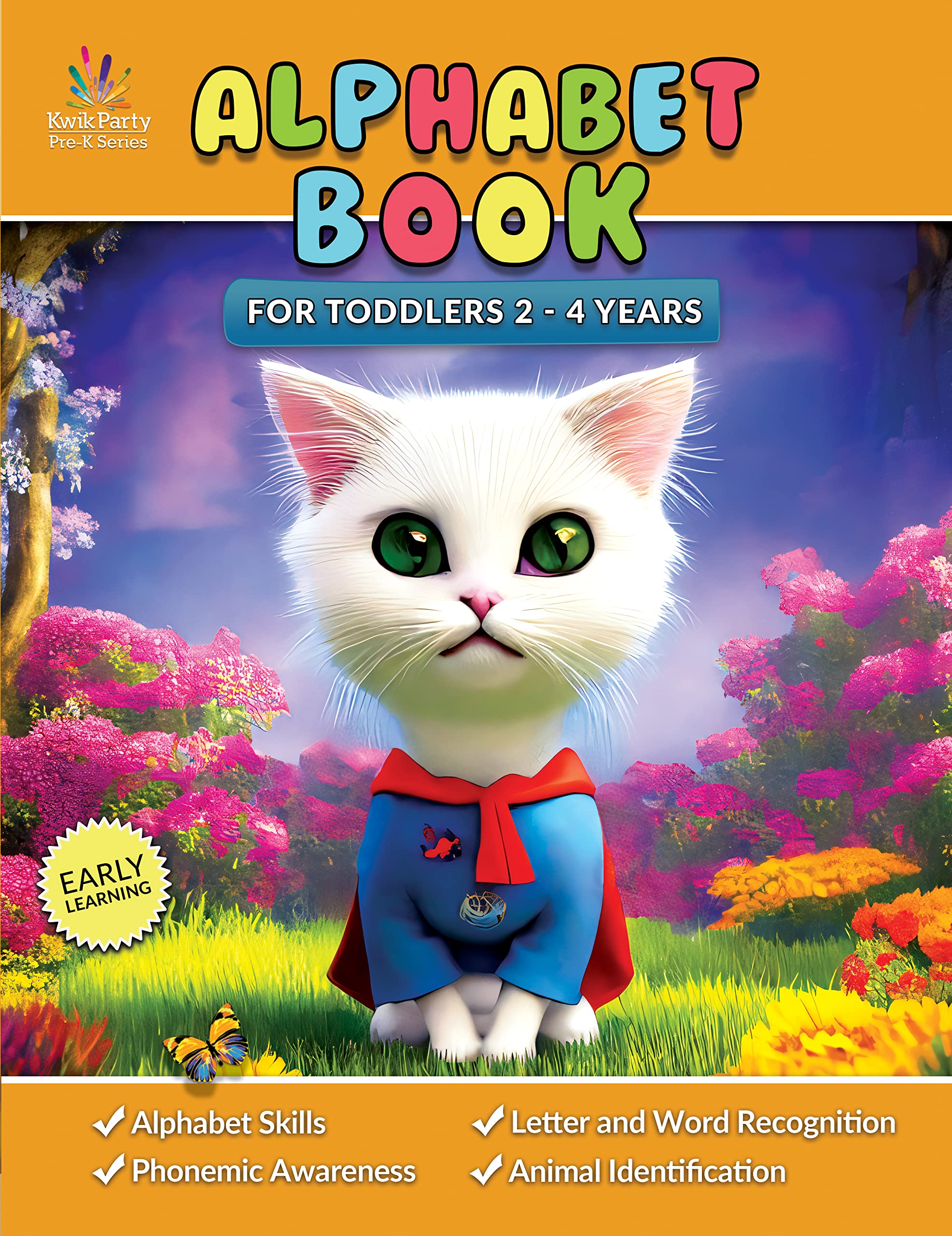 Alphabet Book for Toddlers 2 - 4 Years: A Delightful ABC Animal Adventure for Early Learning