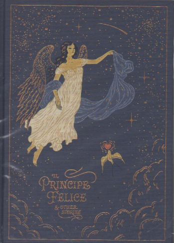Il Principe Felice & other stories