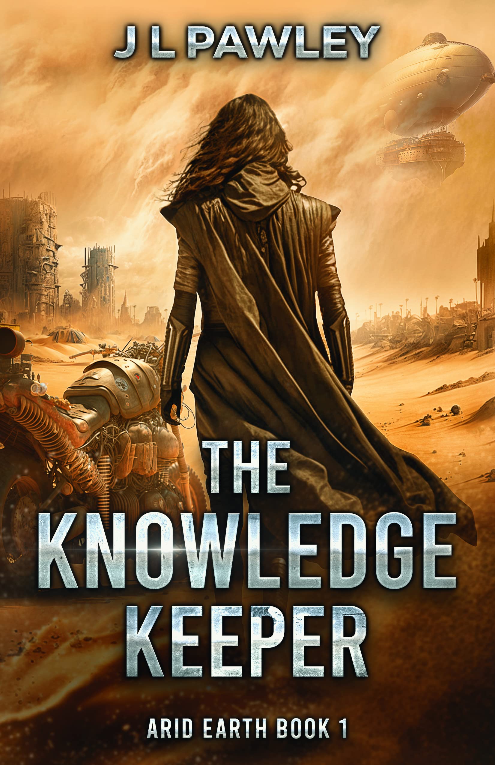 The Knowledge Keeper (Arid Earth, #1) by J.L. Pawley | Goodreads
