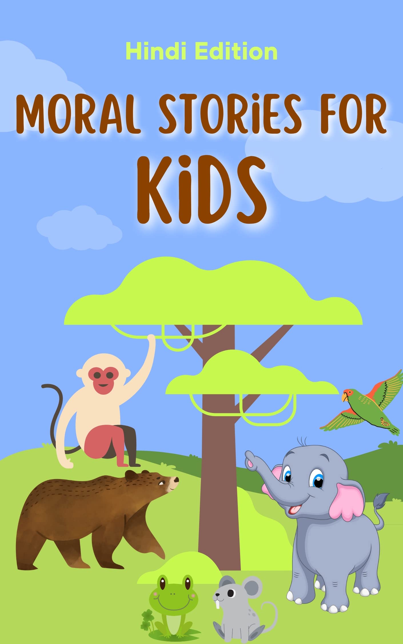 Moral Story Book for kids by Parveen Kaloiya Goodreads