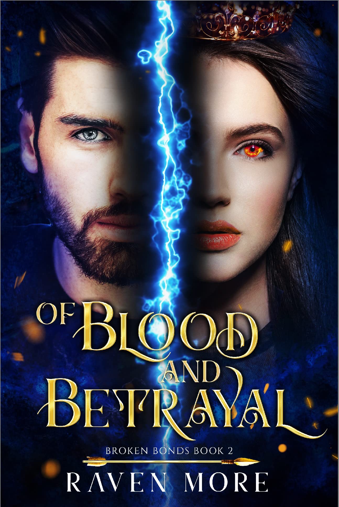 Of Blood and Betrayal (Broken Bonds #2) by Raven More | Goodreads
