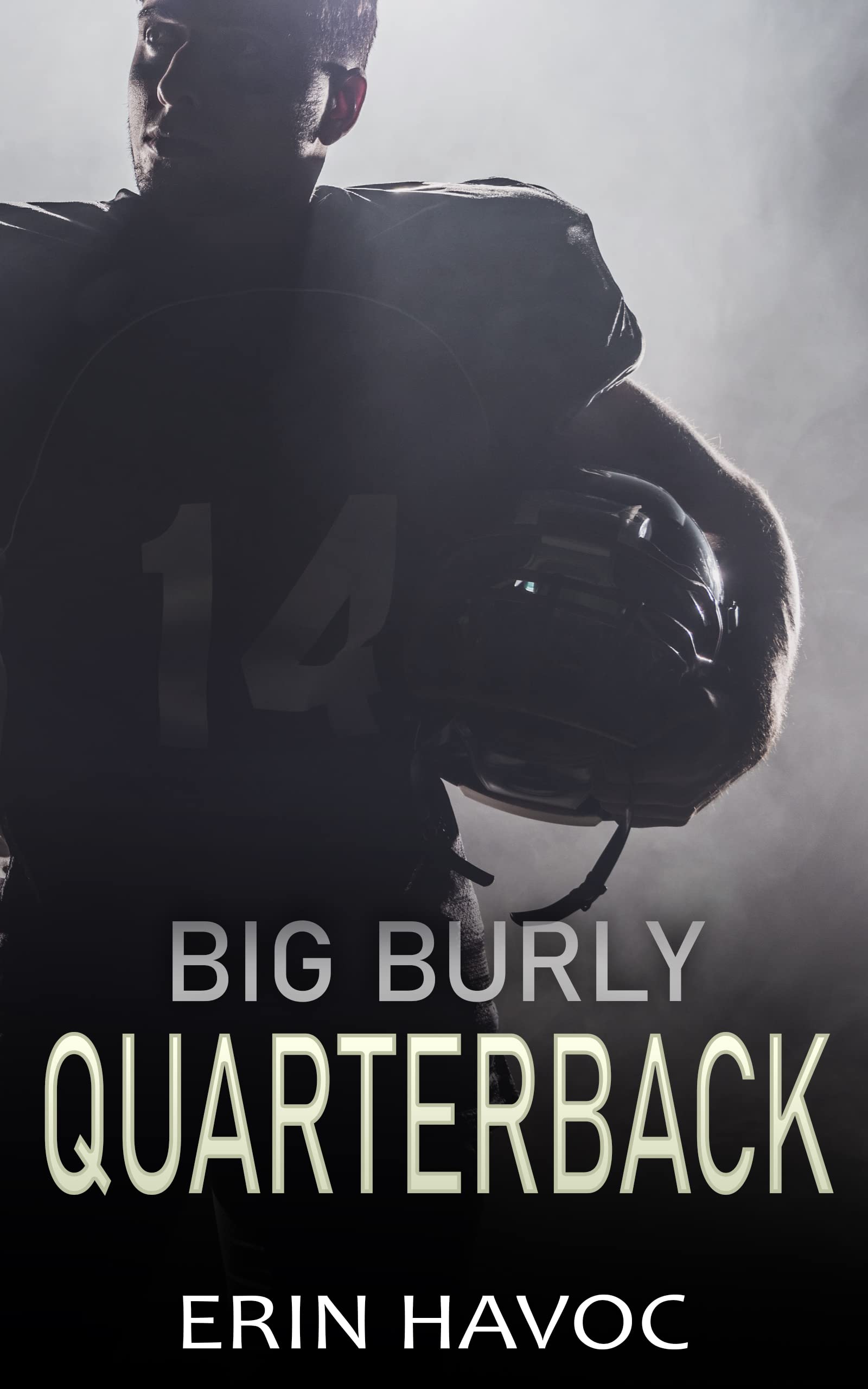 Big Burly Quarterback