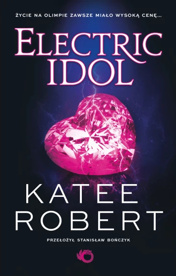 Electric Idol (Dark Olympus, #2)
