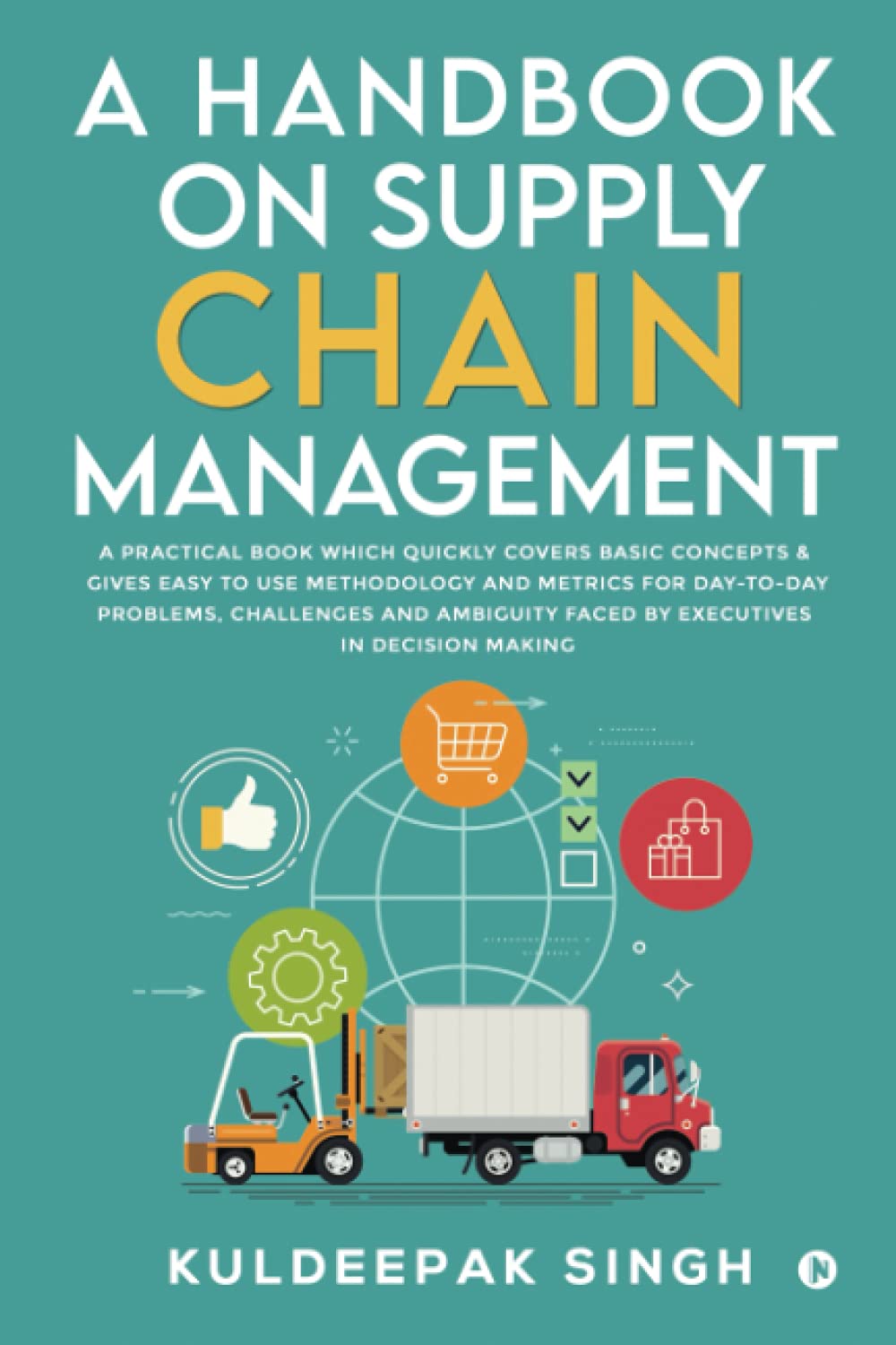 a-handbook-on-supply-chain-management-a-practical-book-which-quickly