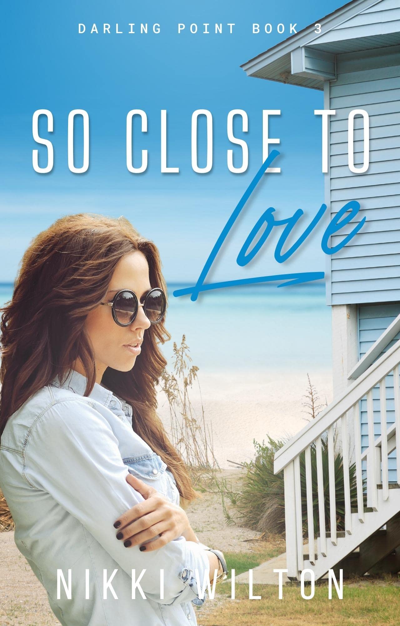 So Close to Love
