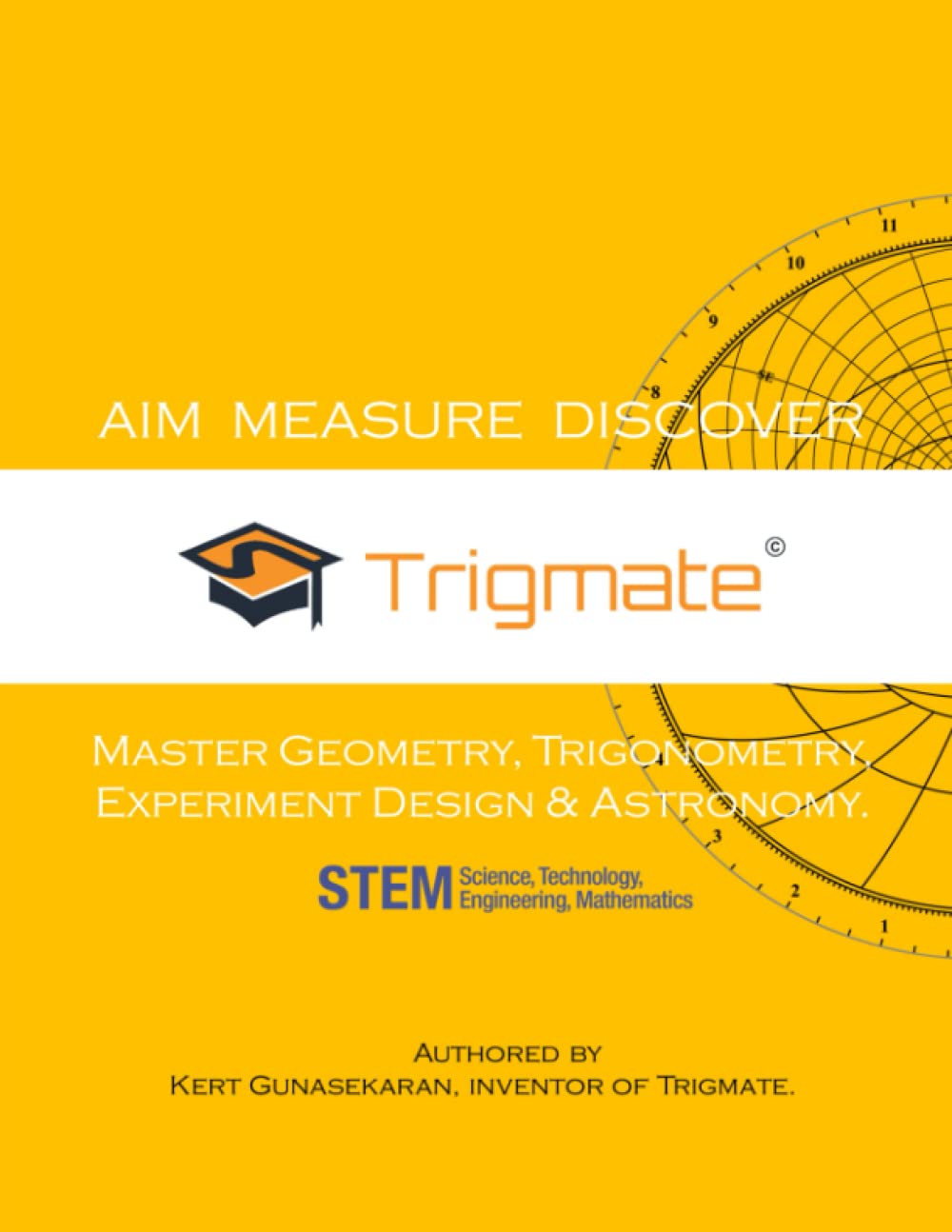 Trigmate Handbook Introduction to Geometry, Trigonometry, Experiment