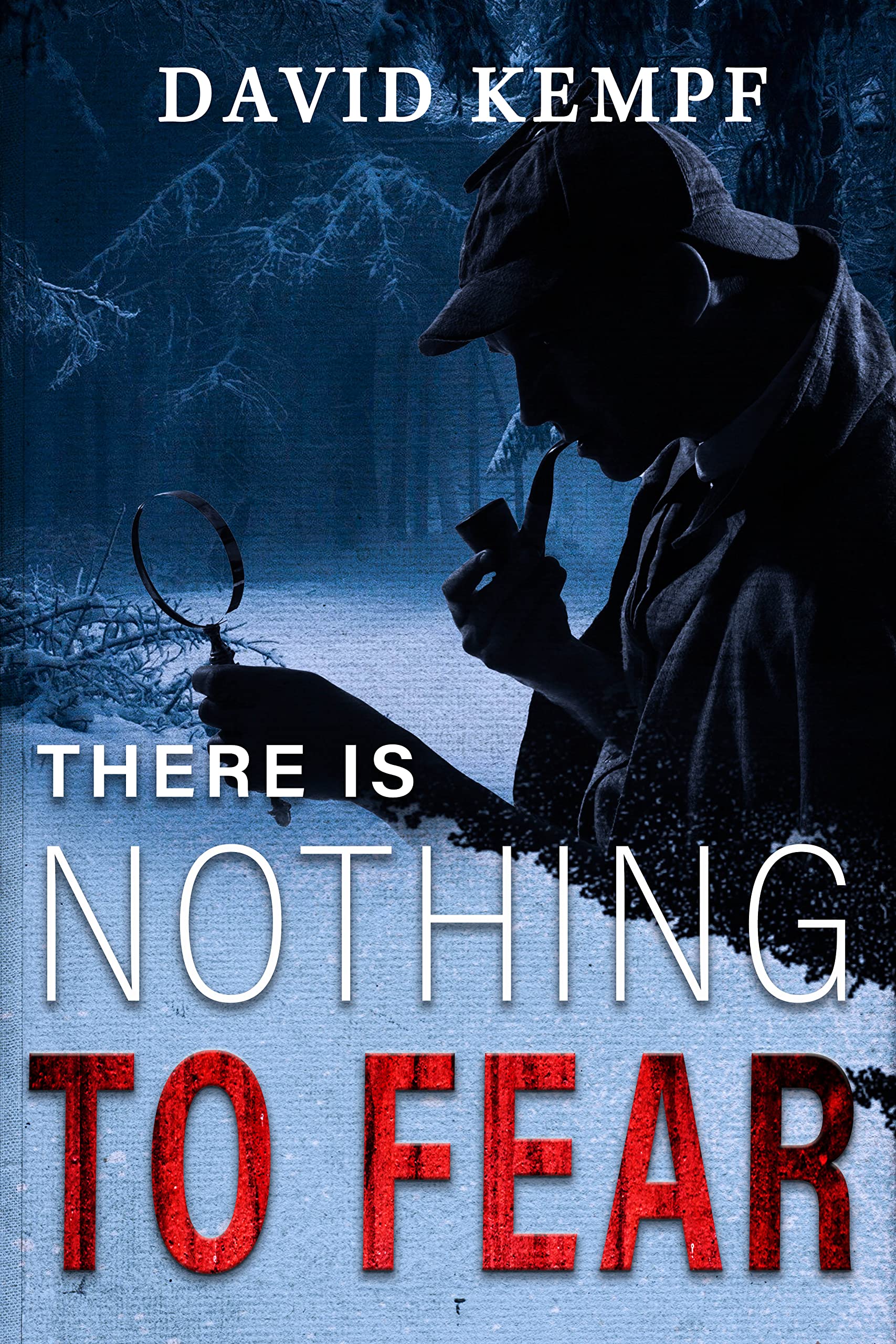 There is Nothing to Fear book cover