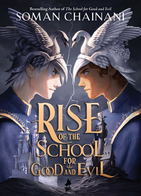 Rise of the School for Good and Evil (Rise, #1)