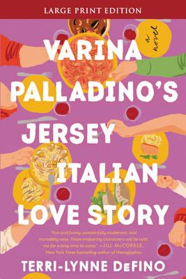 Varina Palladino's Jersey Italian Love Story: A Novel
