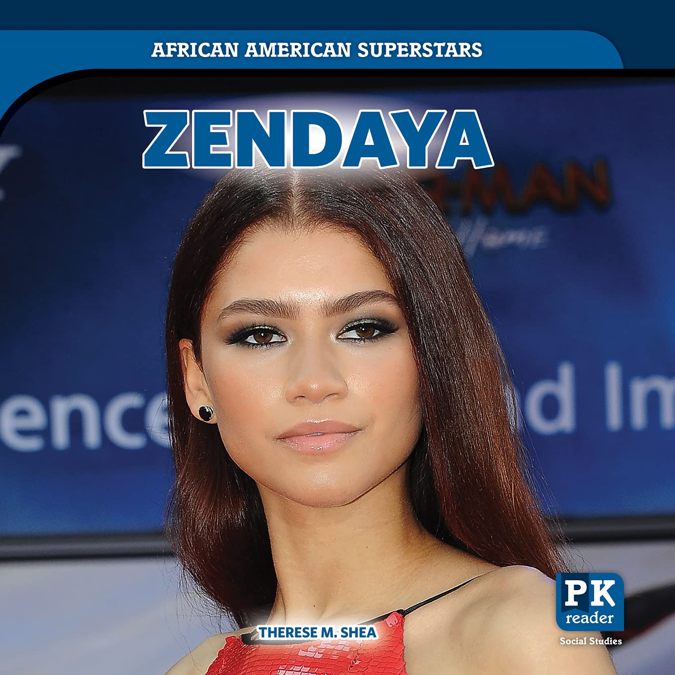 Zendaya (African American Superstars) by Therese M. Shea | Goodreads