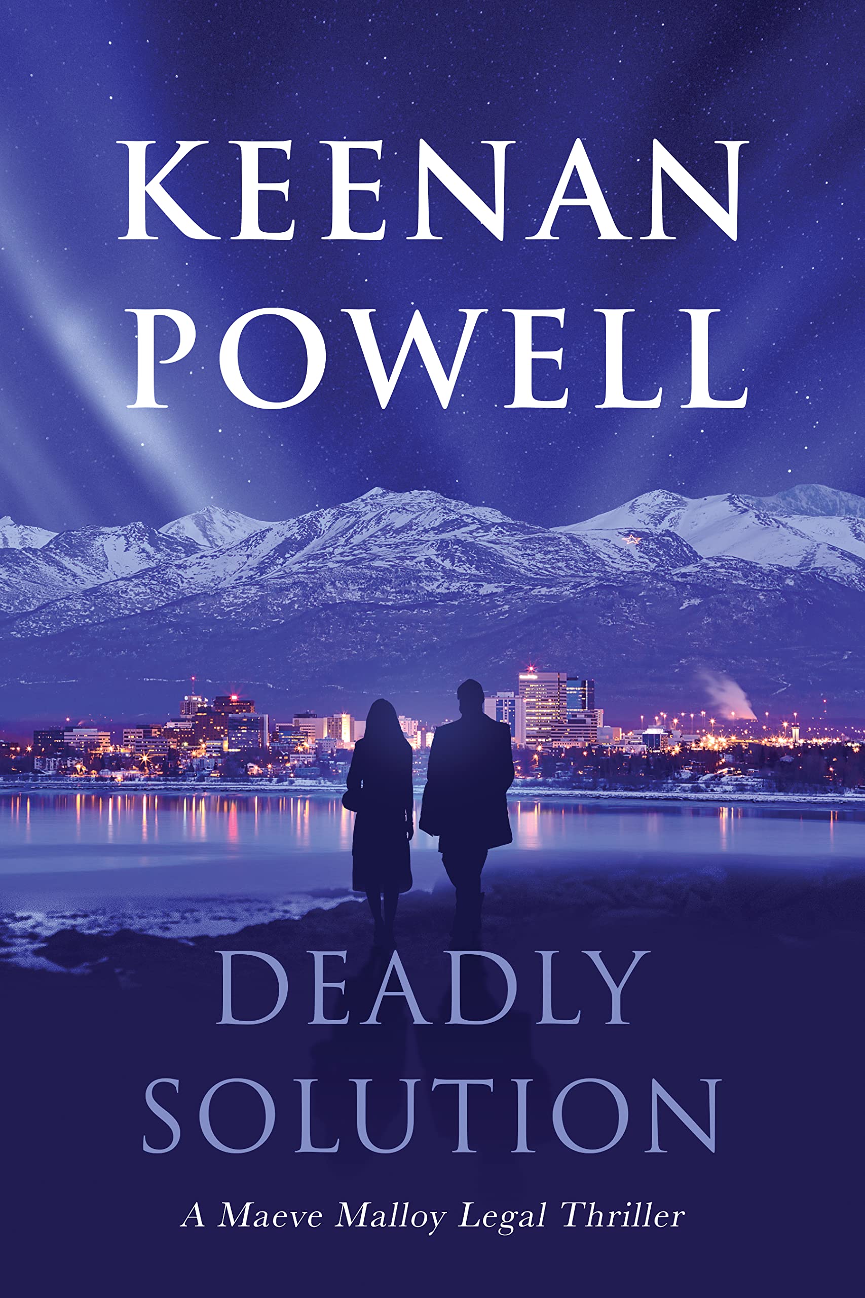 Deadly Solution: A Maeve Malloy Legal Thriller