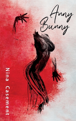 Anny Bunny: Schattenseiten einer Industrie der Lust