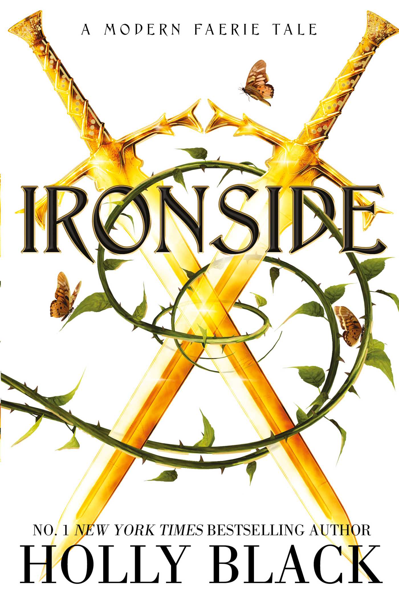 Ironside (Modern Faerie Tales, #3)