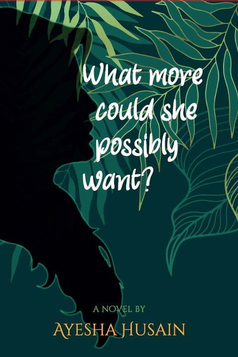 What More Could She Possibly Want?
