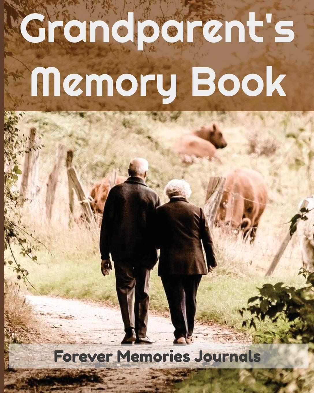 Grandparent's Memory Book Grandmas & Grandpas Journal Legacy Keepsake
