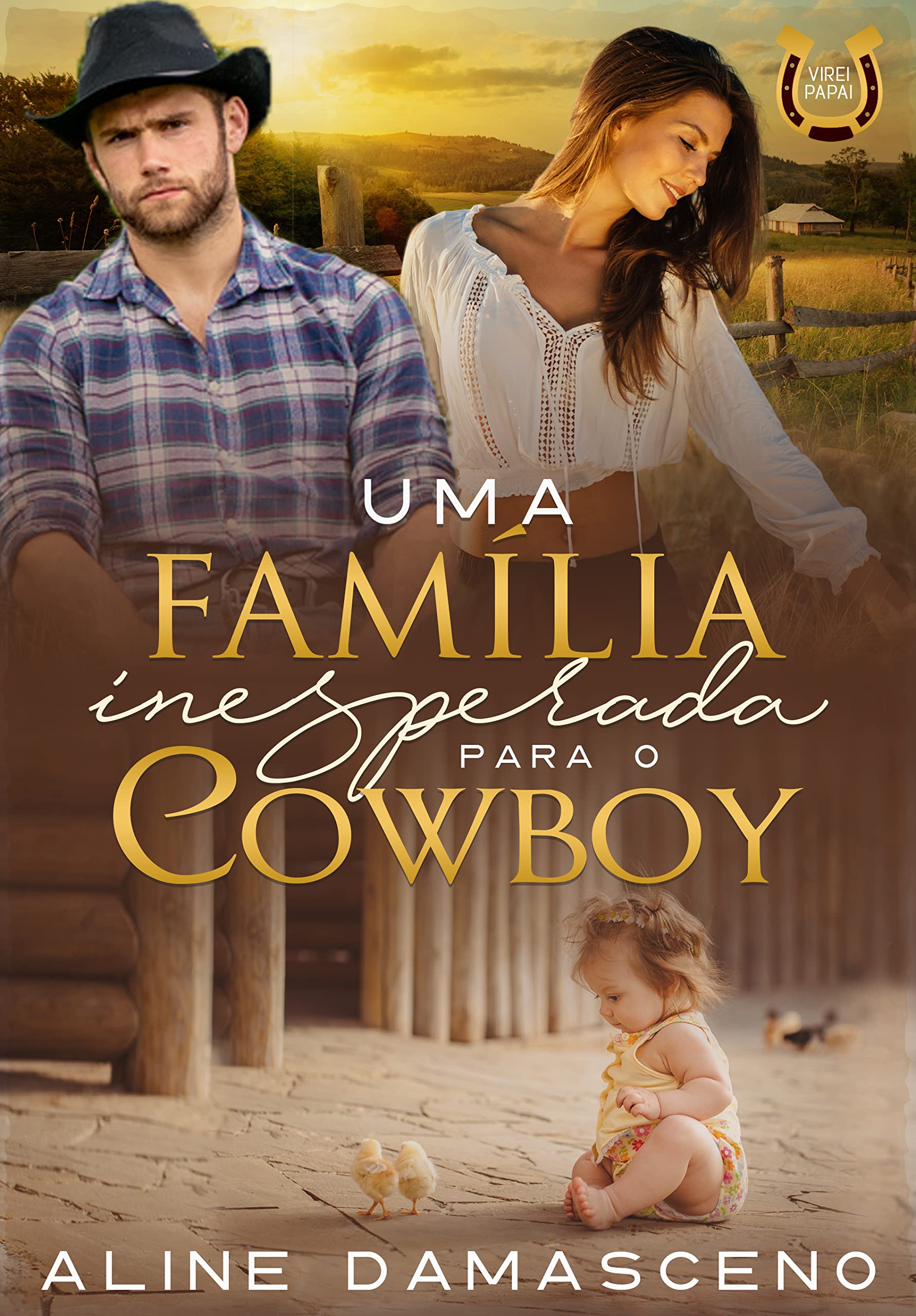 Uma família inesperada para o cowboy (Virei papai)