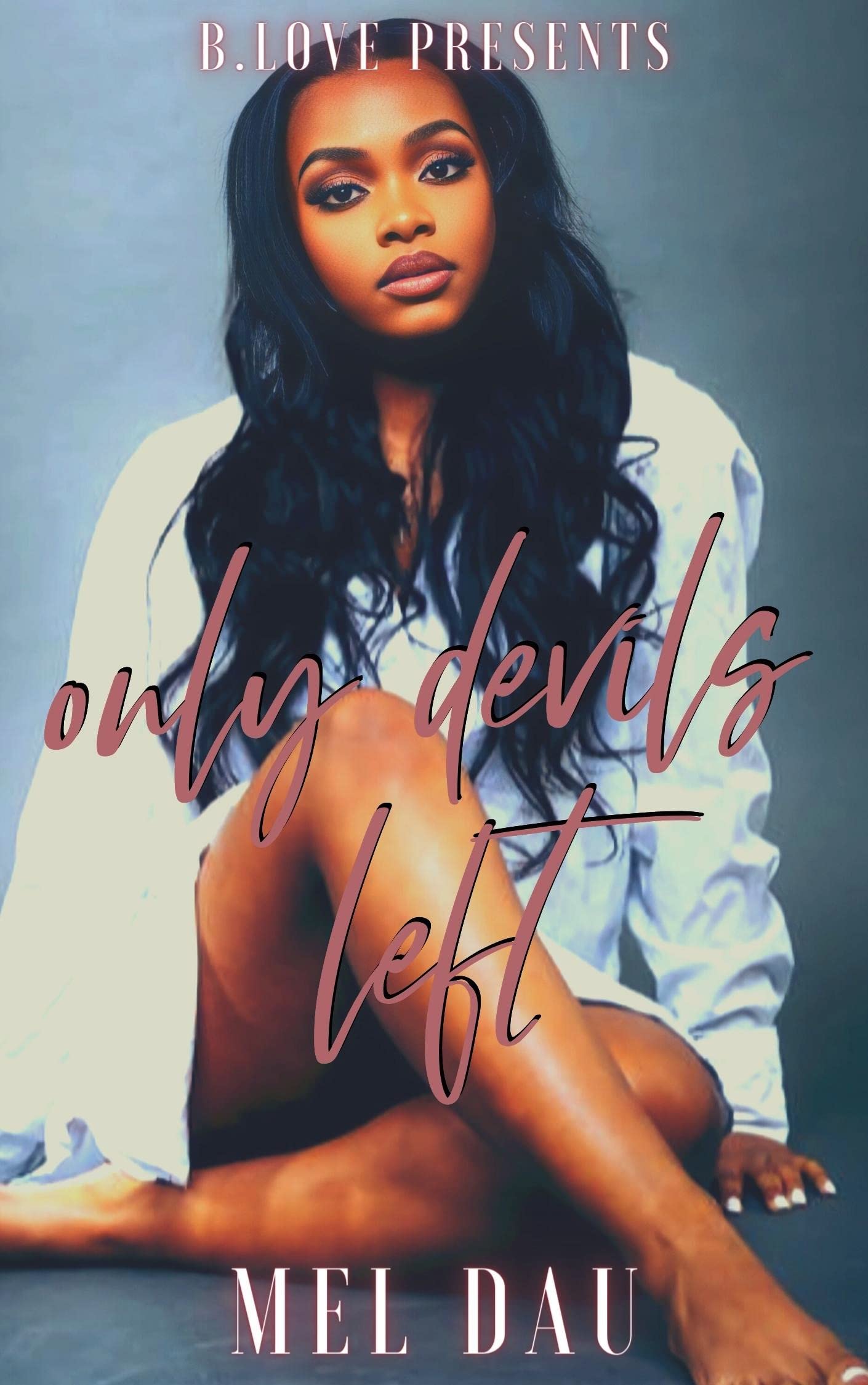 Only Devils Left book cover