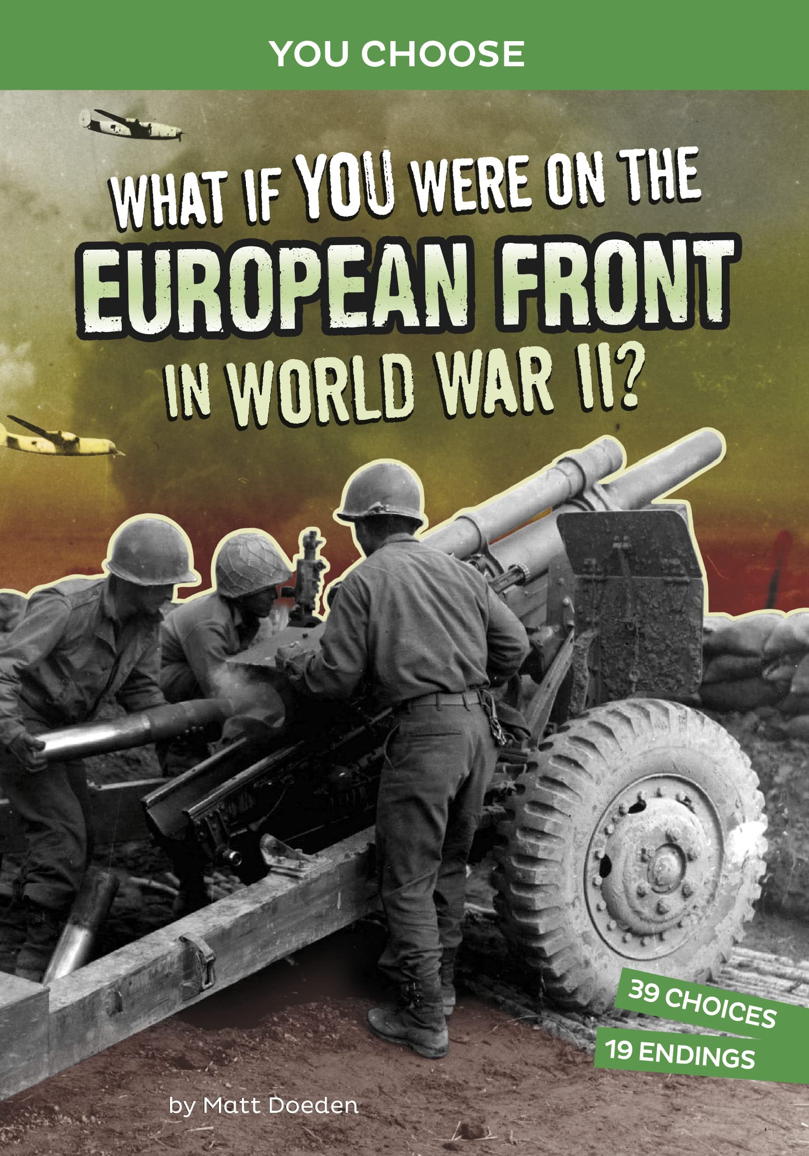 What If You Were on the European Front in World War II? book cover
