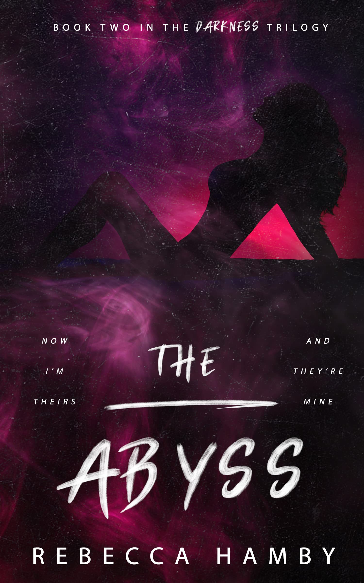 The Abyss: Book Two in The Darkness Trilogy