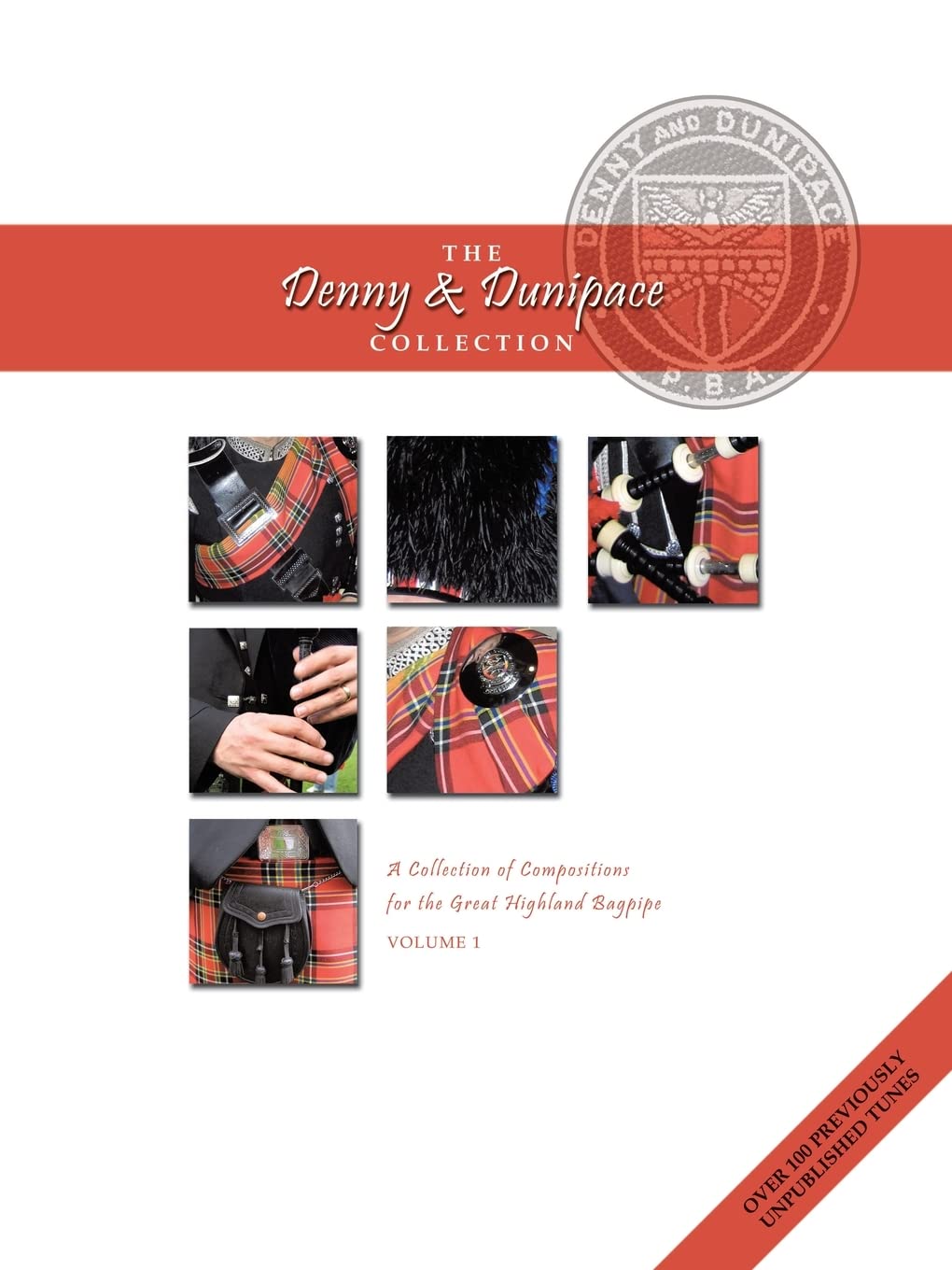 The Denny and Dunipace Collection A Collection Of Compositions For The