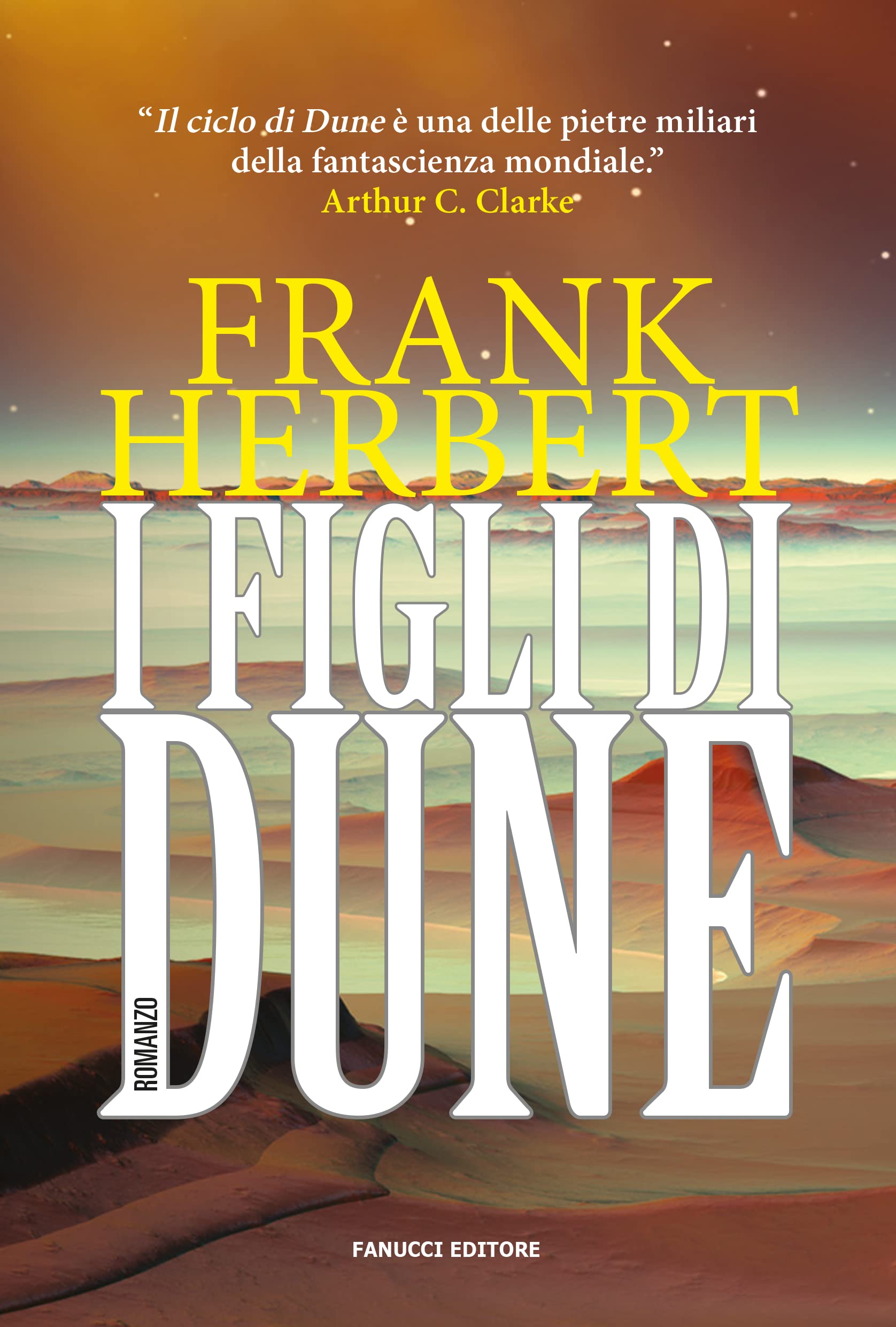 I figli di Dune. Il ciclo di Dune. Vol. 3
