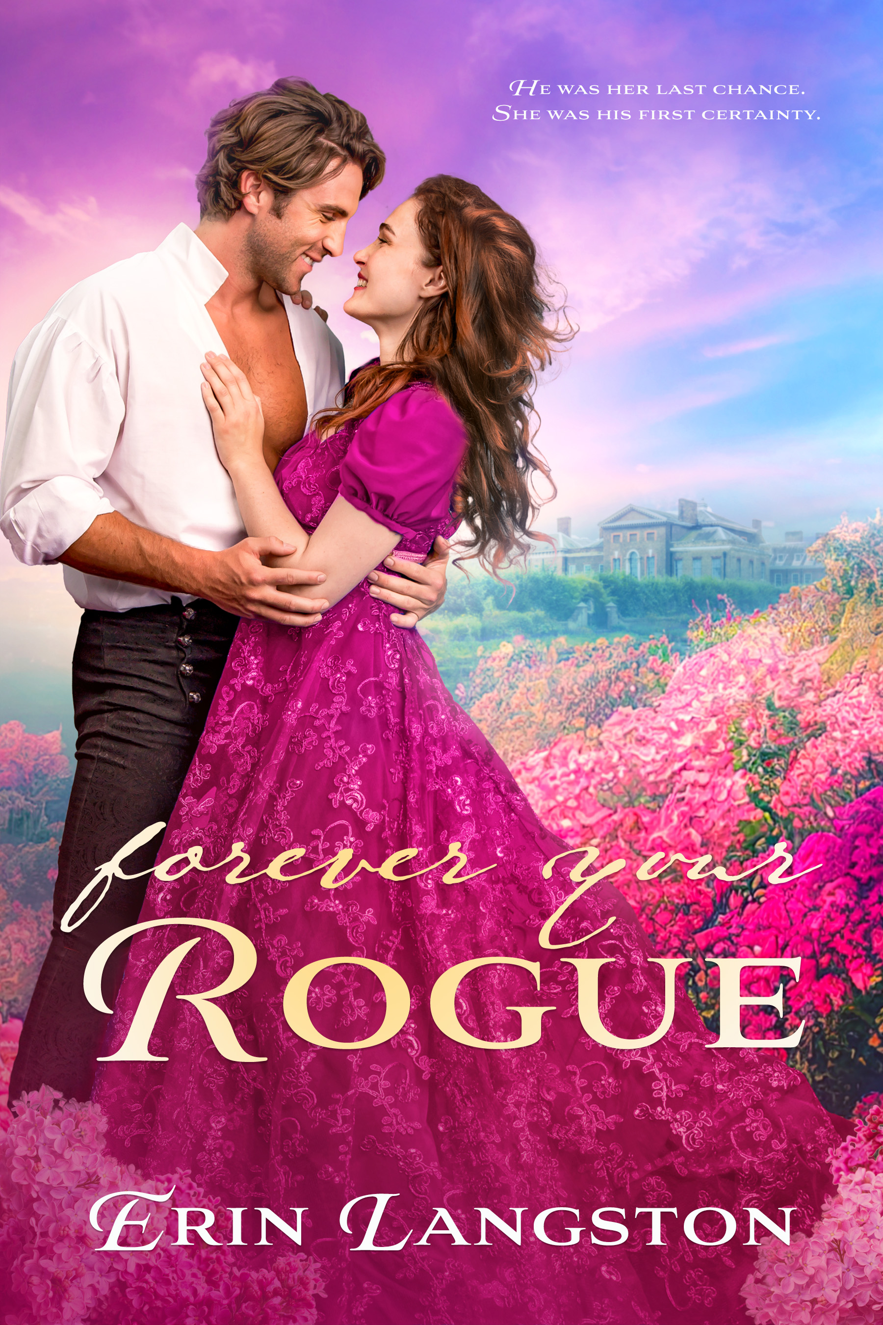 Forever Your Rogue