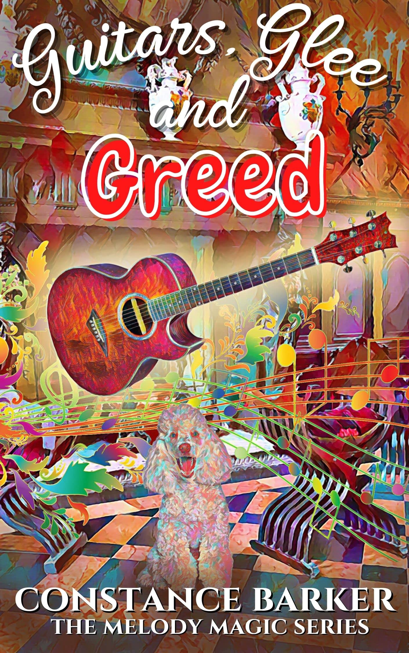 Guitars, Glee and Greed book cover
