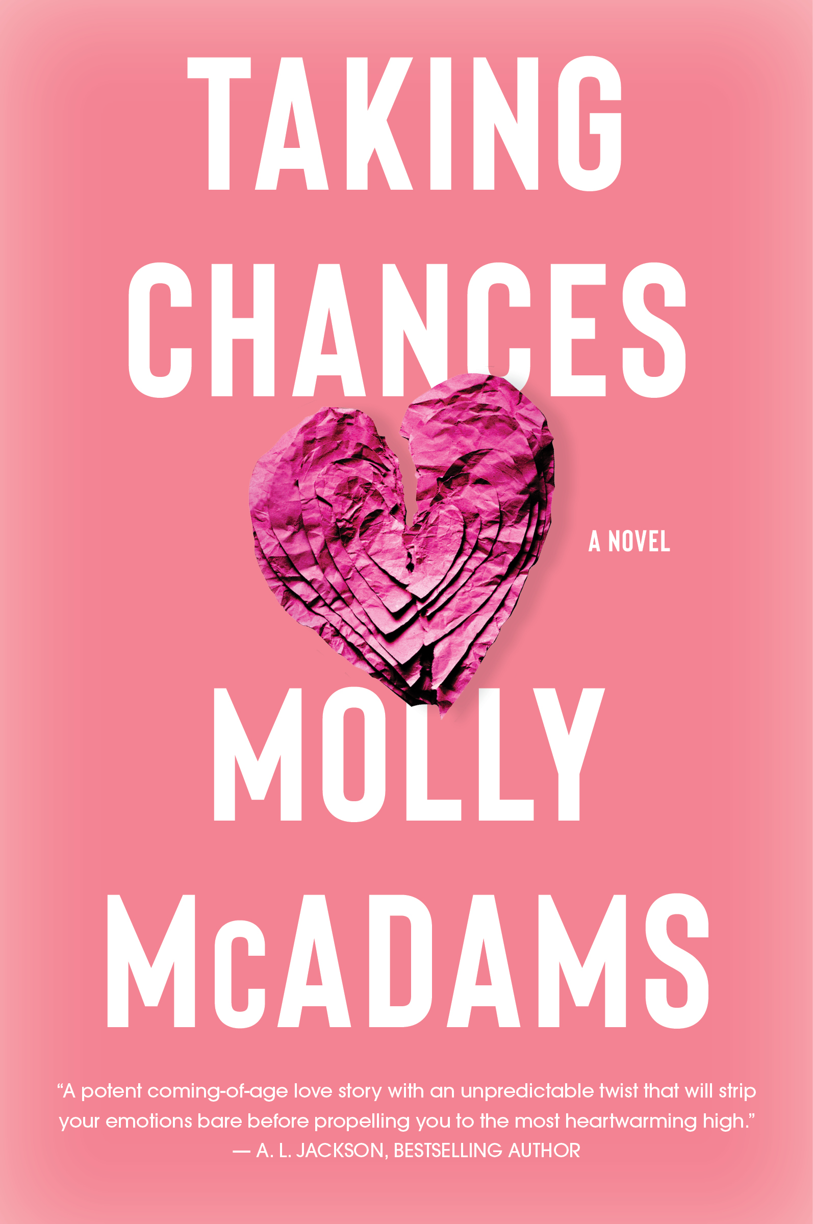Taking Chances (Taking Chances, #1)