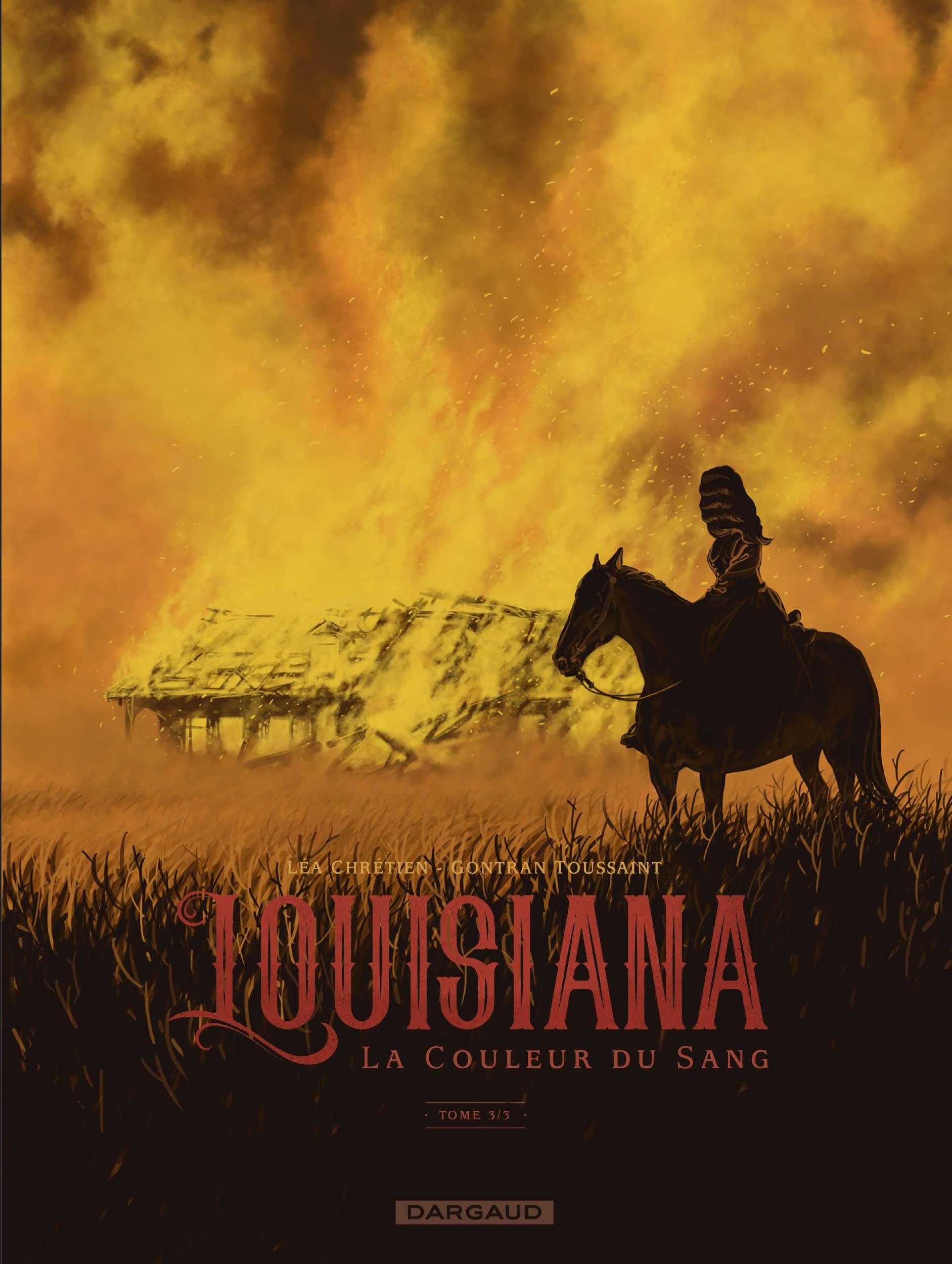 Louisiana, la couleur du sang - Tome 3