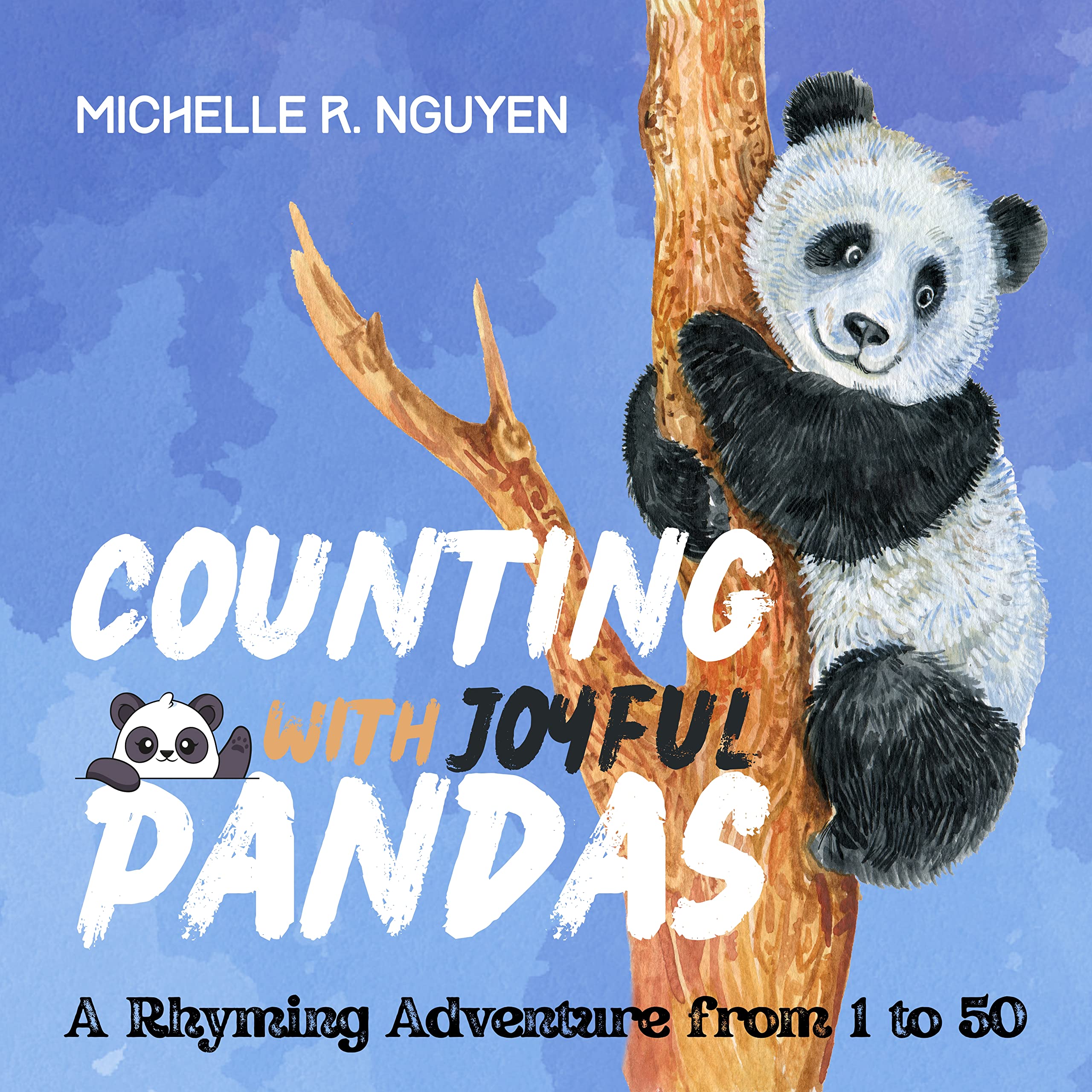 Counting with the Joyful Pandas A Rhyming Adventure from 1 to 50 by