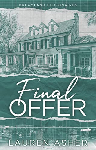 Final Offer (Dreamland Billionaires, #3)