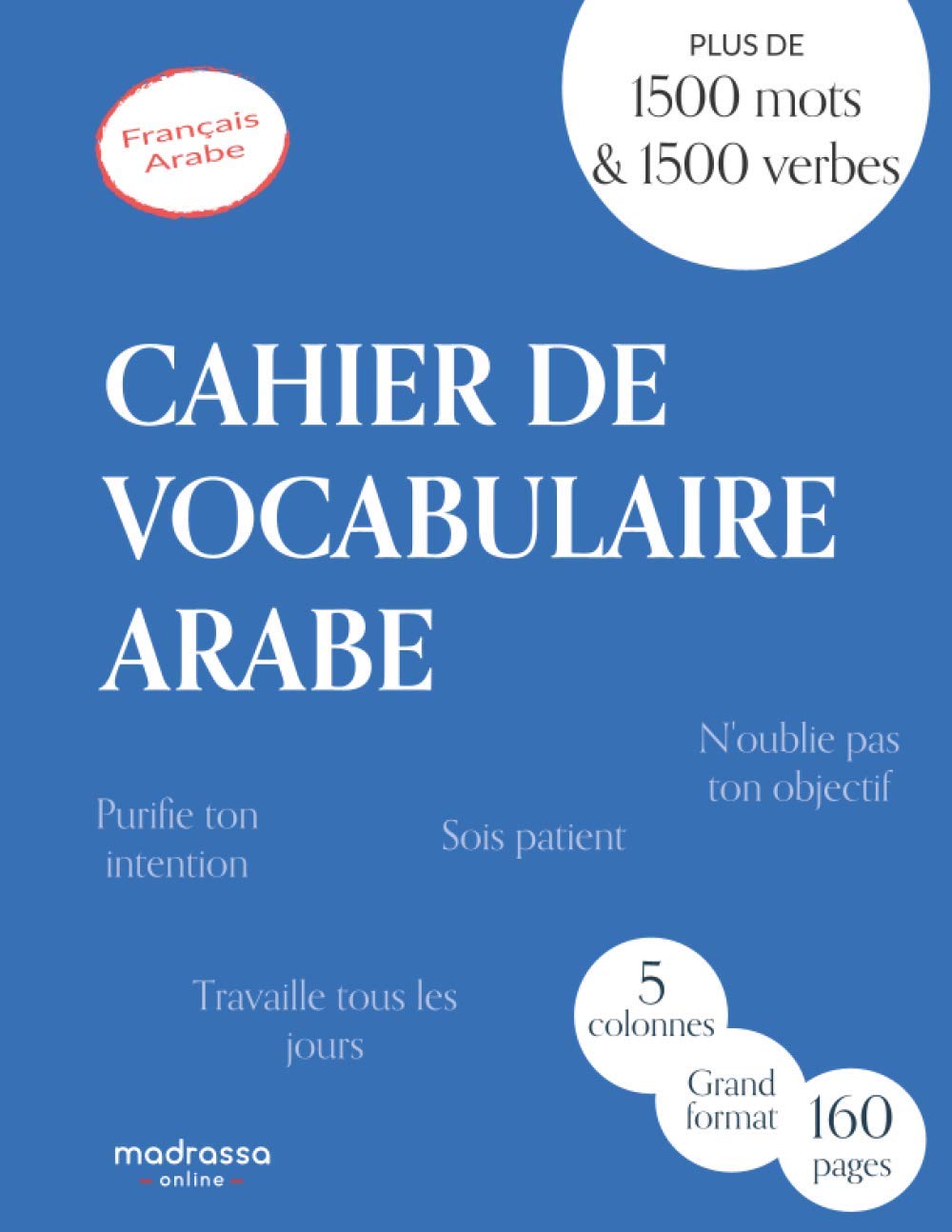 Cahier de Vocabulaire Arabe Apprenez l'Arabe Facilement avec un