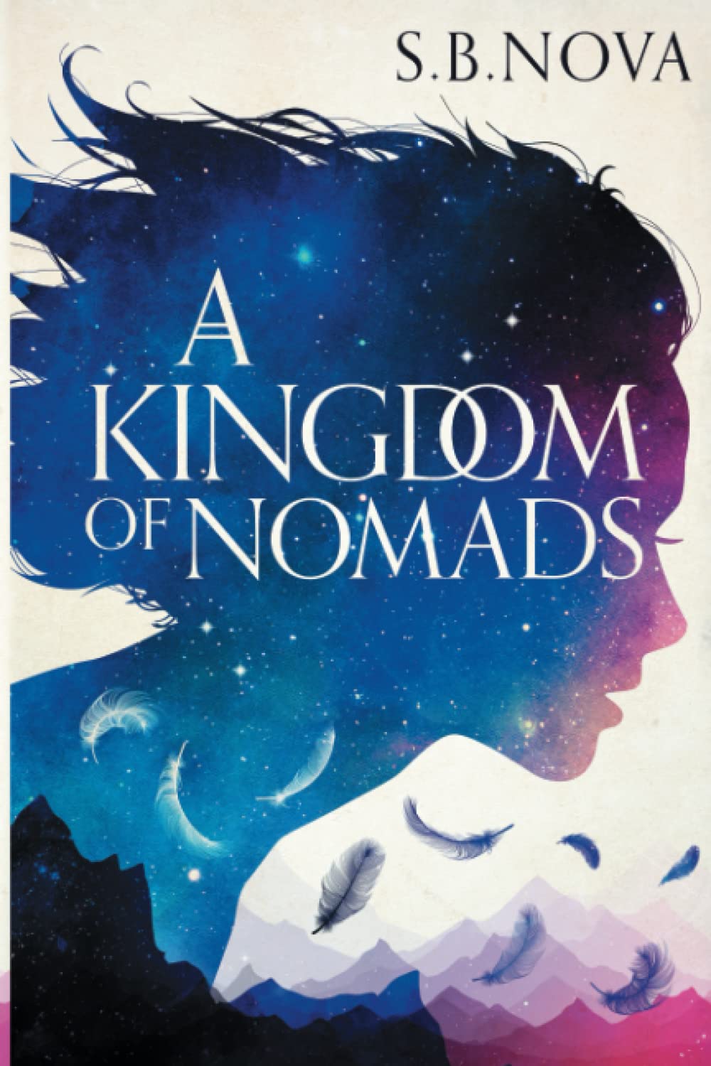 A Kingdom of Nomads The Outcast Fantasy Series by S.B Nova Goodreads