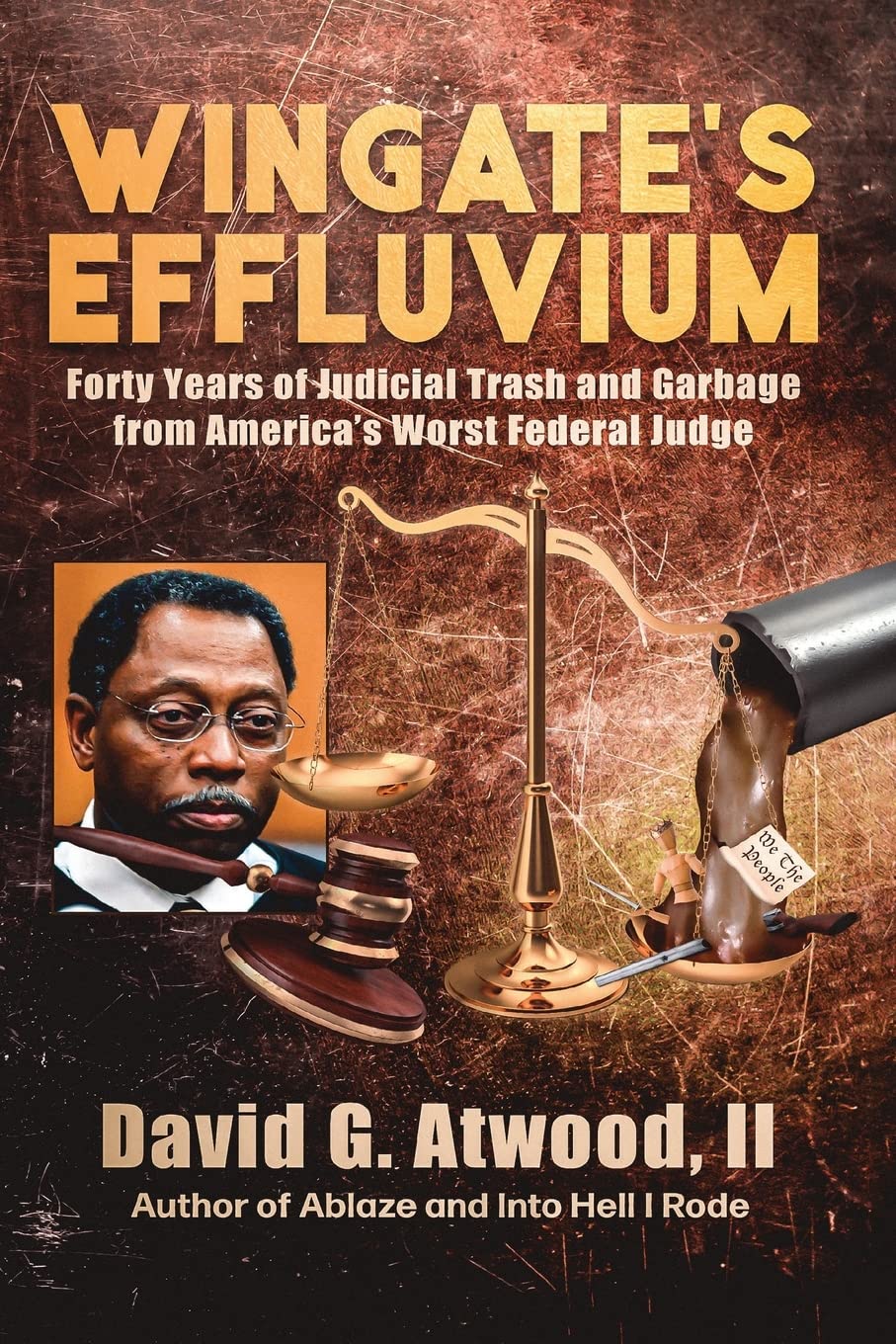 Wingate's Effluvium Forty Years of Judicial Trash and Garbage from