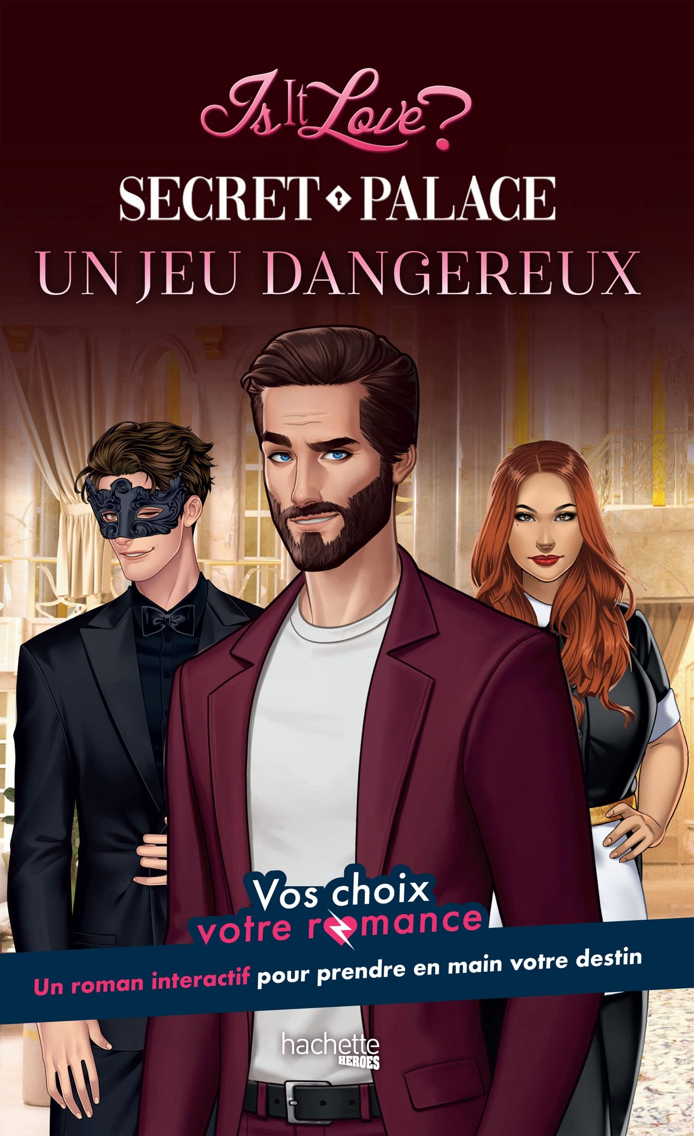 Is it Love ? - Secret Palace - Un jeu dangereux book cover