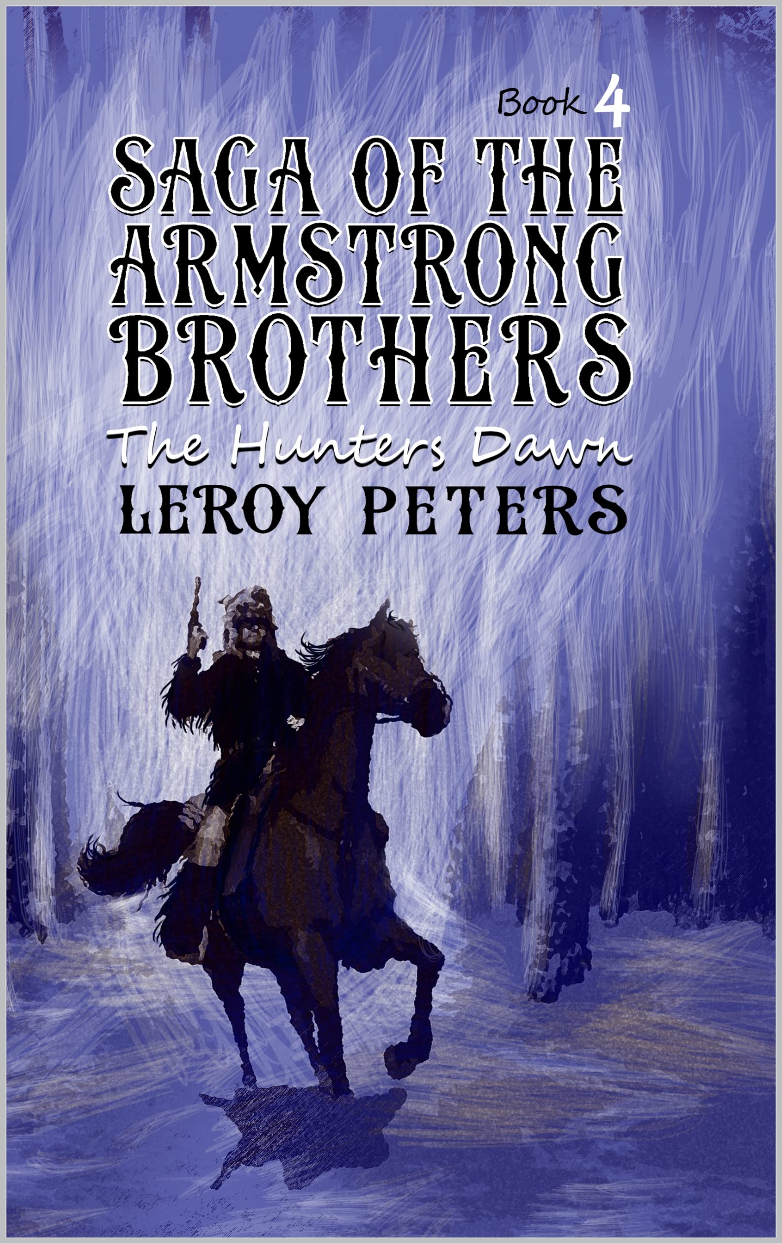 The Hunter's Dawn: A Mountain Man Adventure