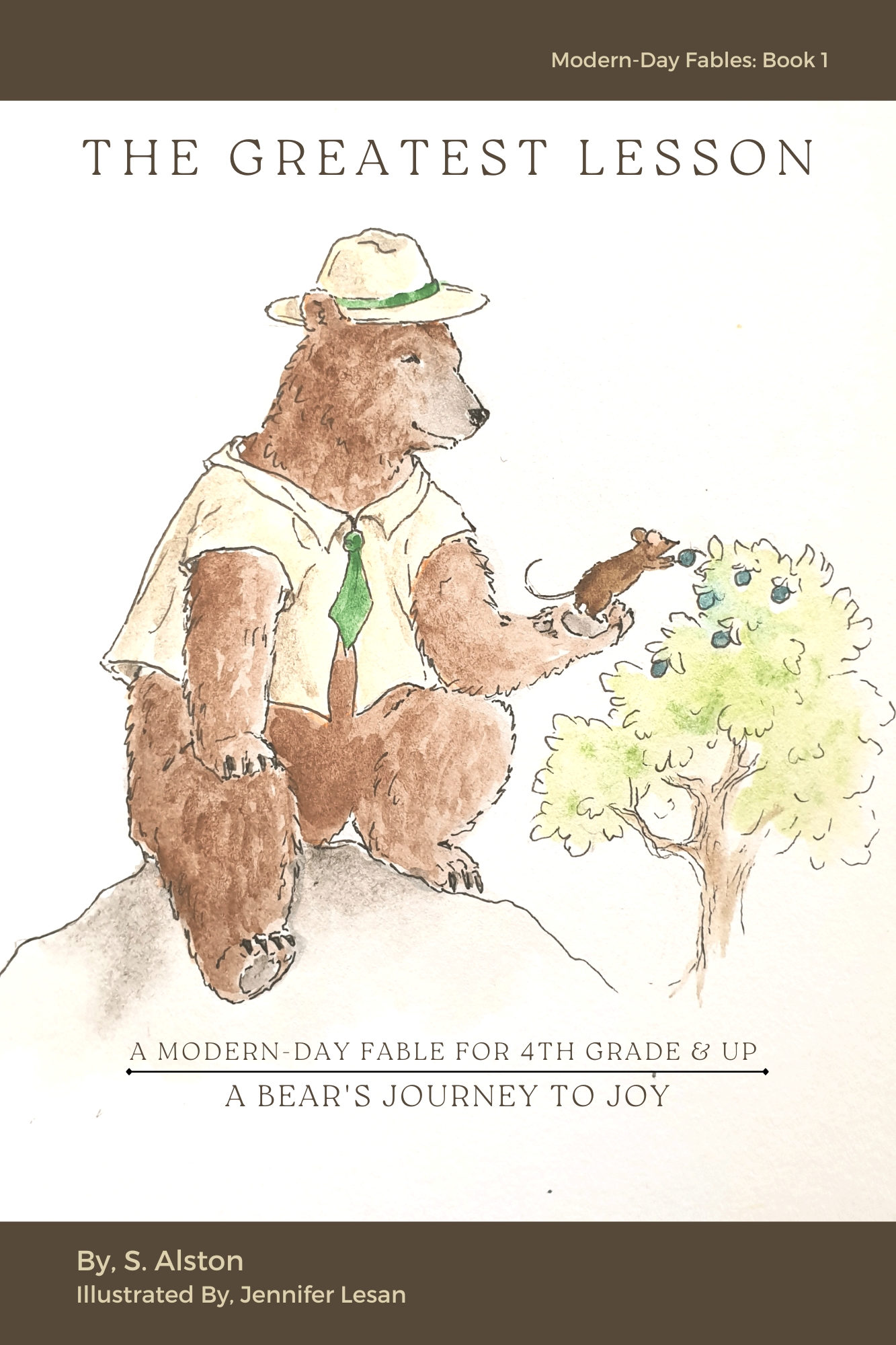 The Greatest Lesson | A Bear's Journey to Joy: A Modern-Day Fable That Empowers Children Through Self-Discovery to Find Inner Happiness