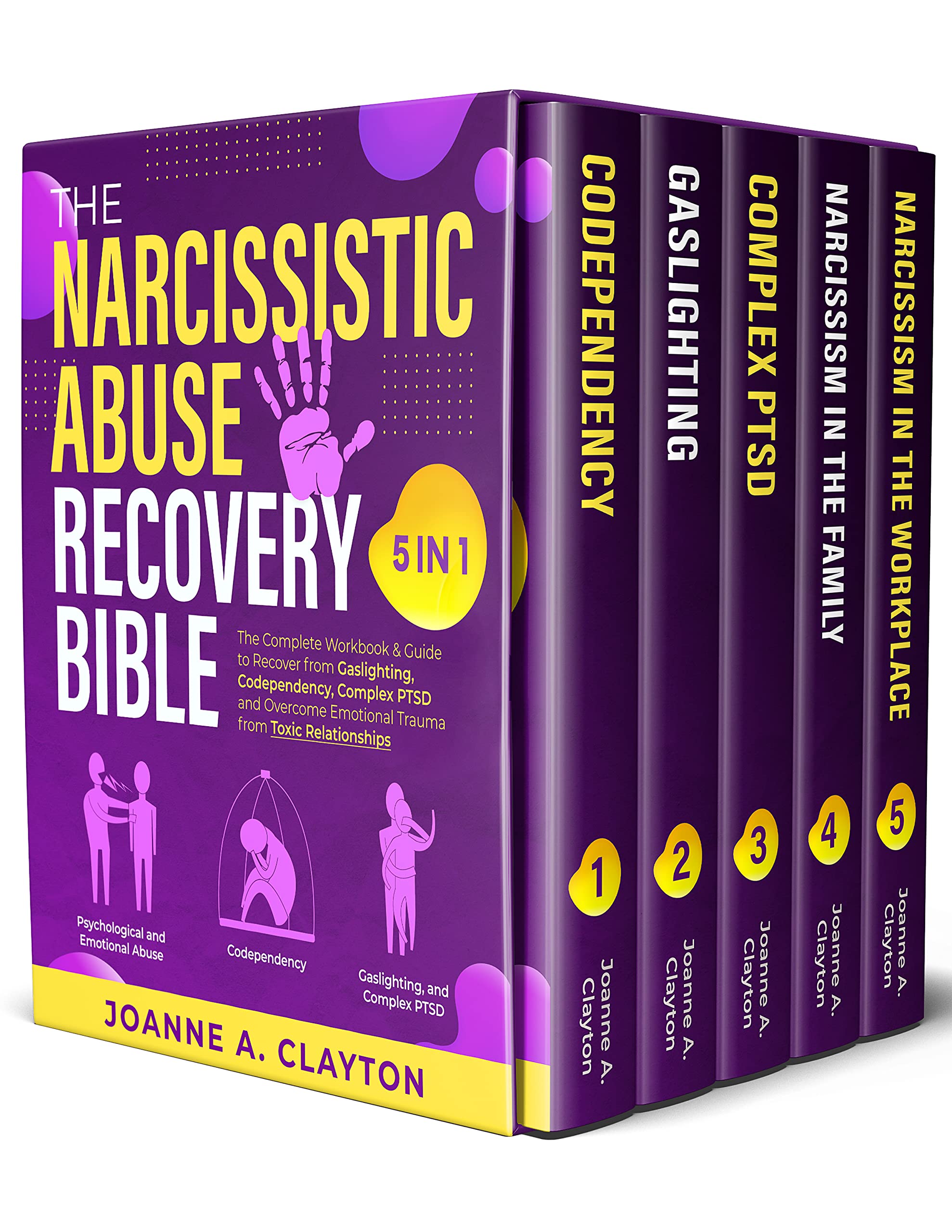 The Narcissistic Abuse Recovery Bible [5 in 1] The Complete Workbook