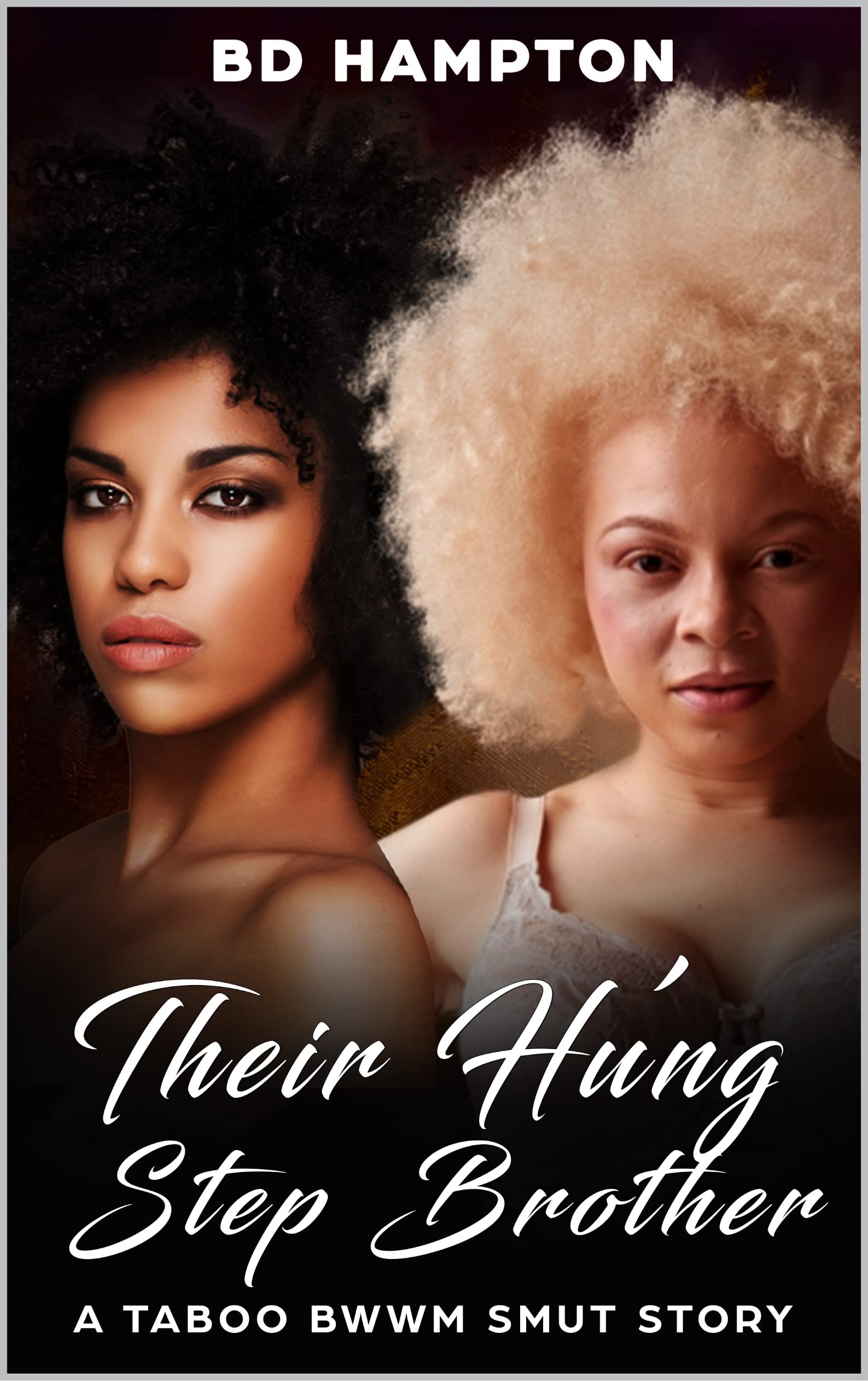 Their Hung Step Brothe