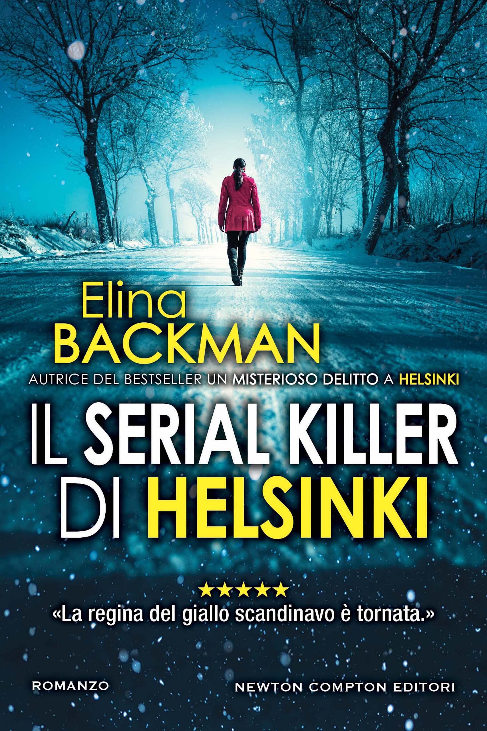 Good Back Man Il serial killer di Helsinki (Italian Edition) by Elina Backman | Goodreads